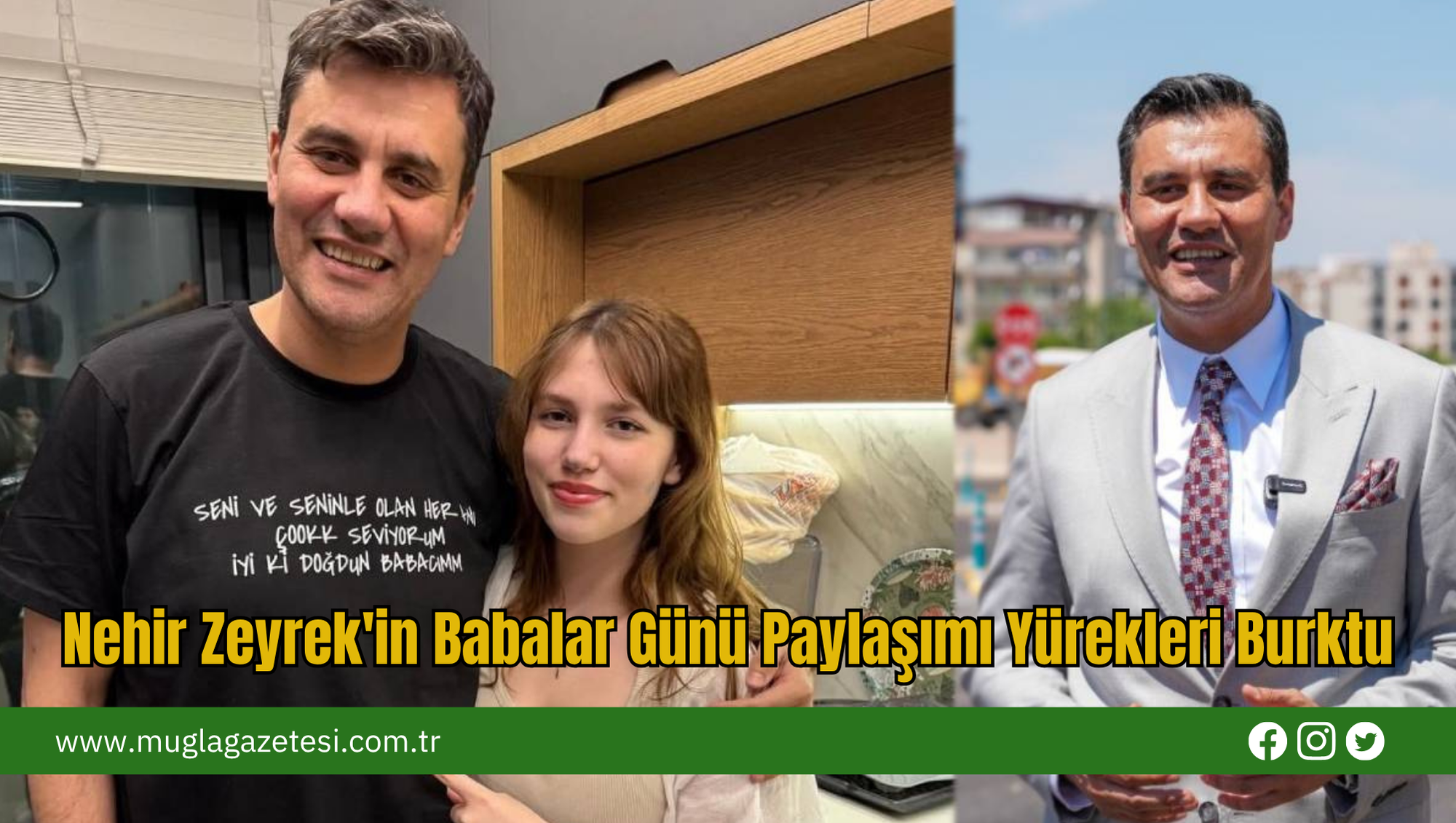 Nehir Zeyrek'in Babalar Günü Paylaşımı Yürekleri Burktu