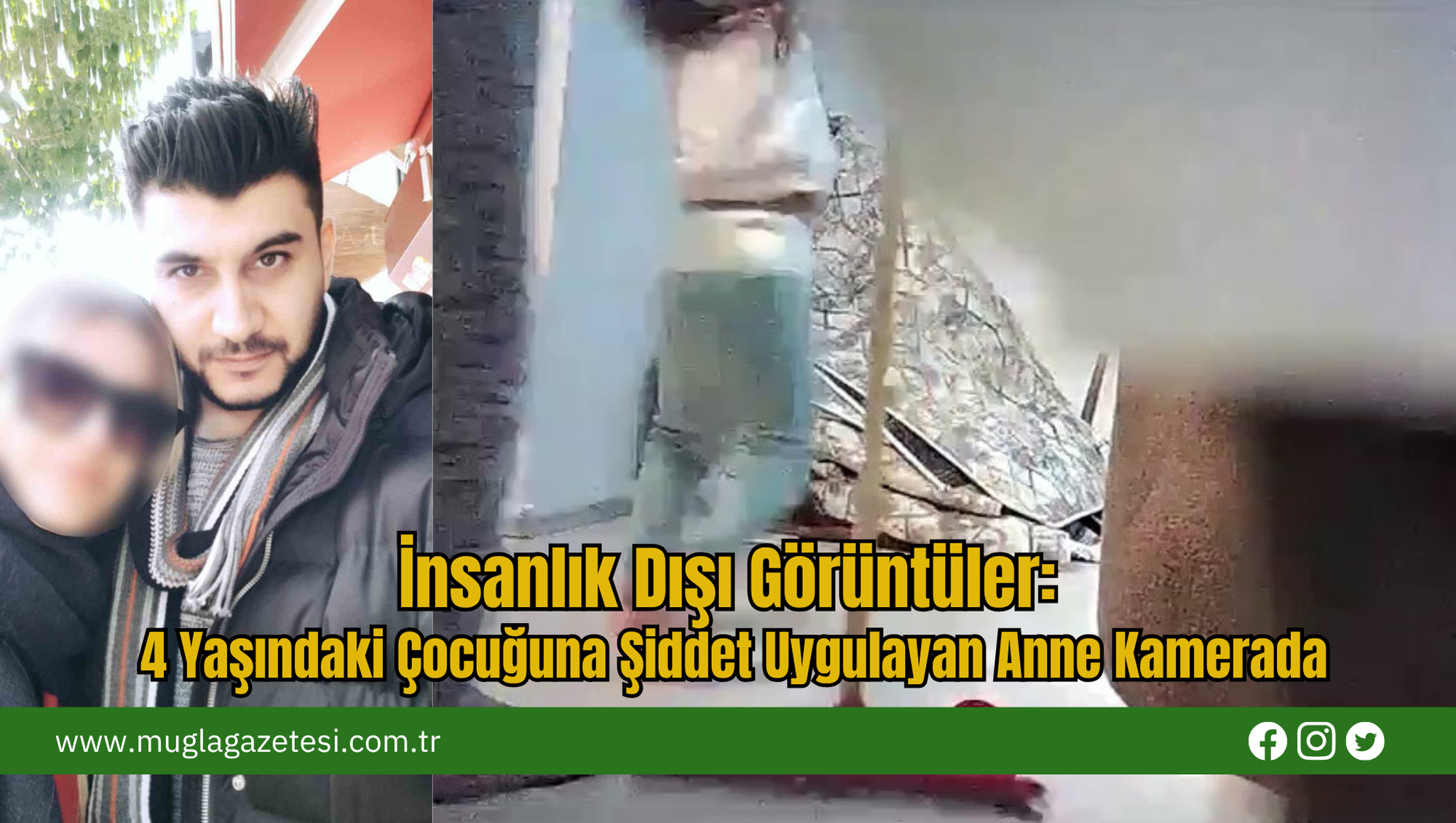 İnsanlık Dışı Görüntüler: 4 Yaşındaki Çocuğuna Şiddet Uygulayan Anne Kamerada