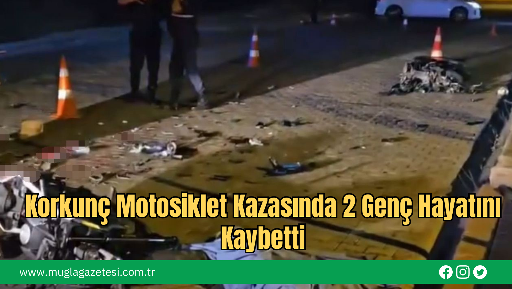 Korkunç Motosiklet Kazasında 2 Genç Hayatını Kaybetti
