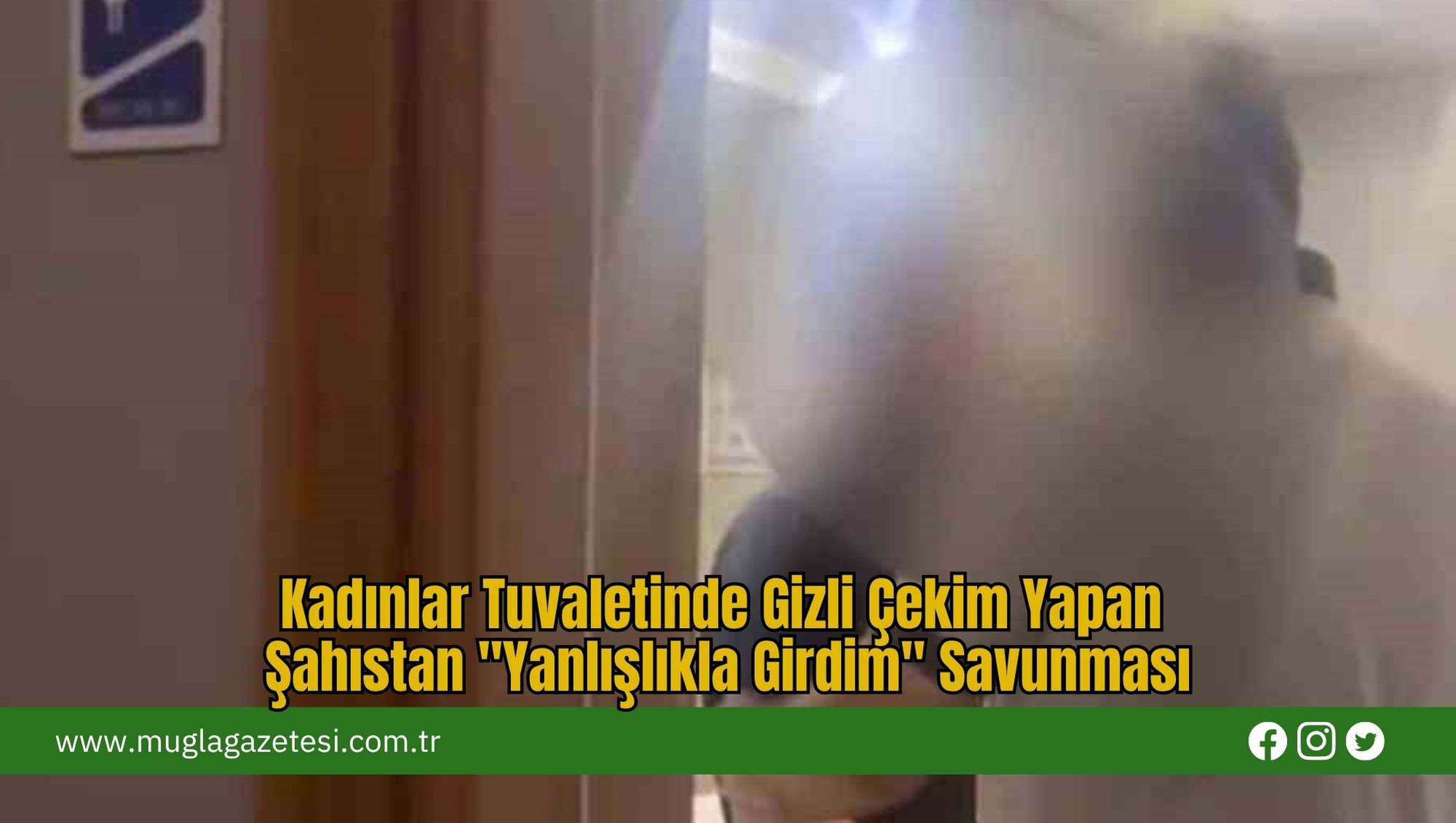 Kadınlar Tuvaletinde Gizli Çekim Yapan Şahıstan 