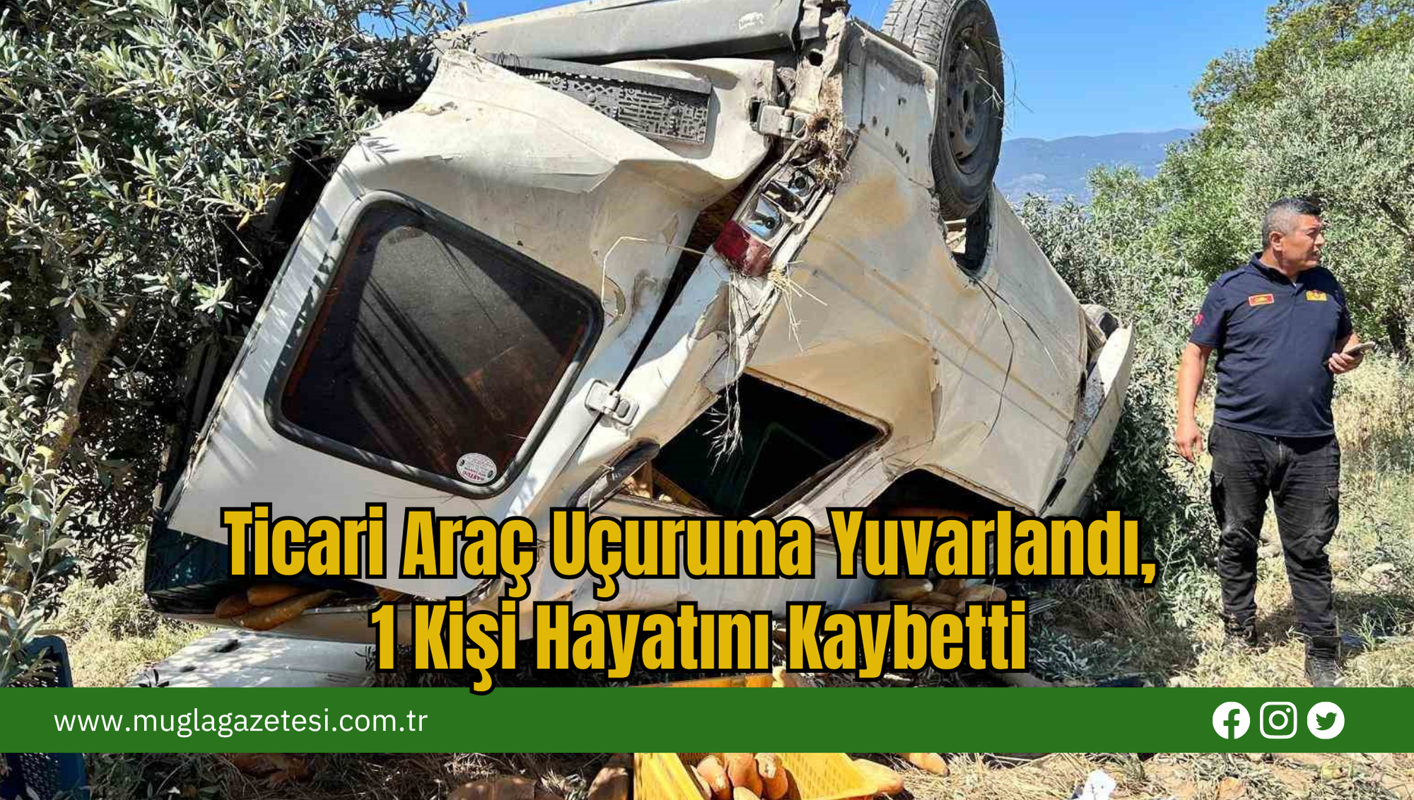 Ticari Araç Uçuruma Yuvarlandı, 1 Kişi Hayatını Kaybetti