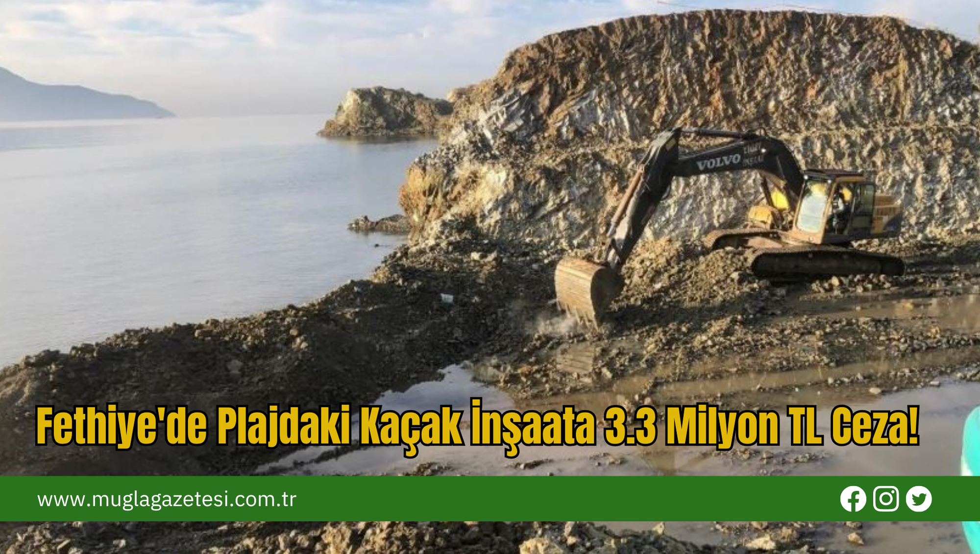 Fethiye'de Plajdaki Kaçak İnşaata 3.3 Milyon TL Ceza!