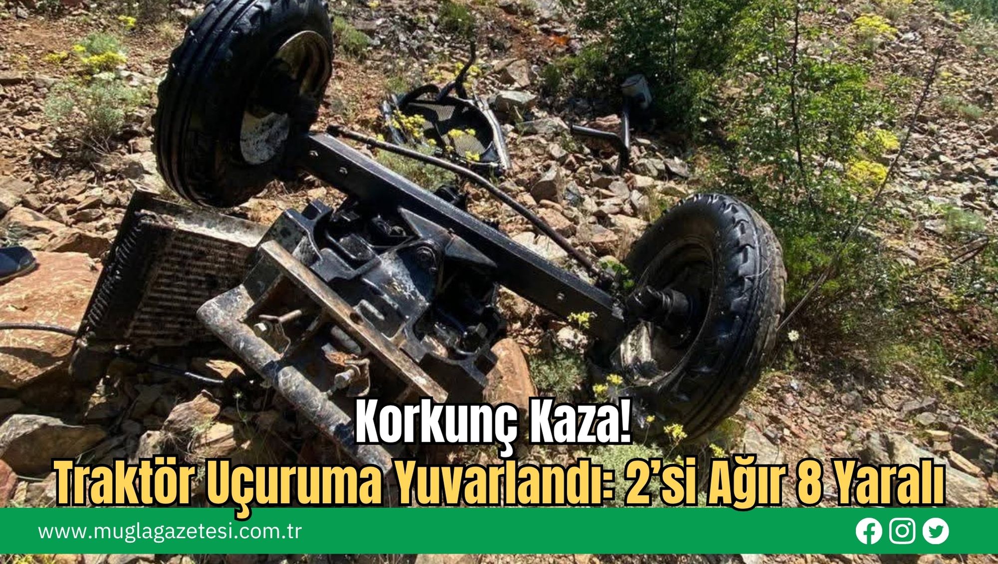 Korkunç Kaza! Traktör Uçuruma Yuvarlandı: 2’si Ağır 8 Yaralı