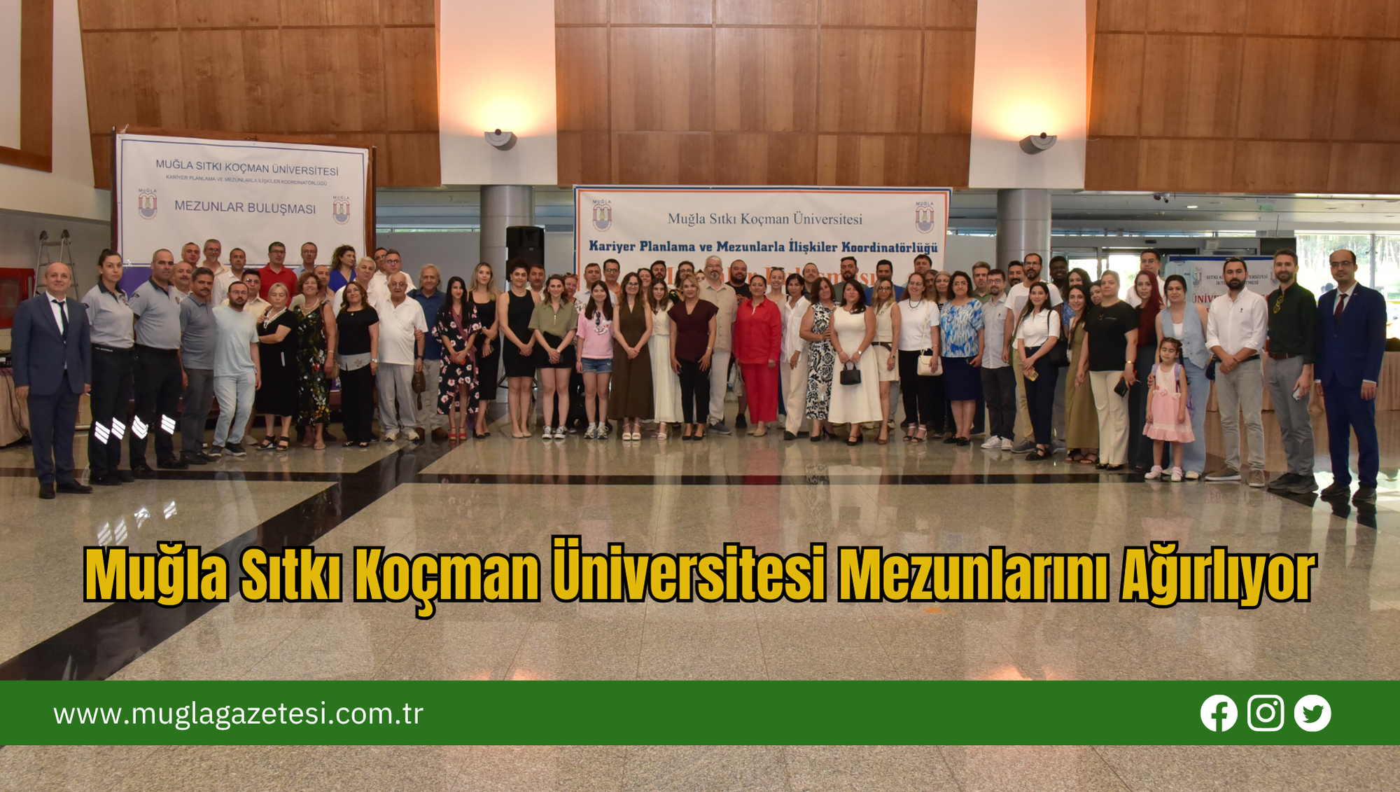 Muğla Sıtkı Koçman Üniversitesi Mezunlarını Ağırlıyor