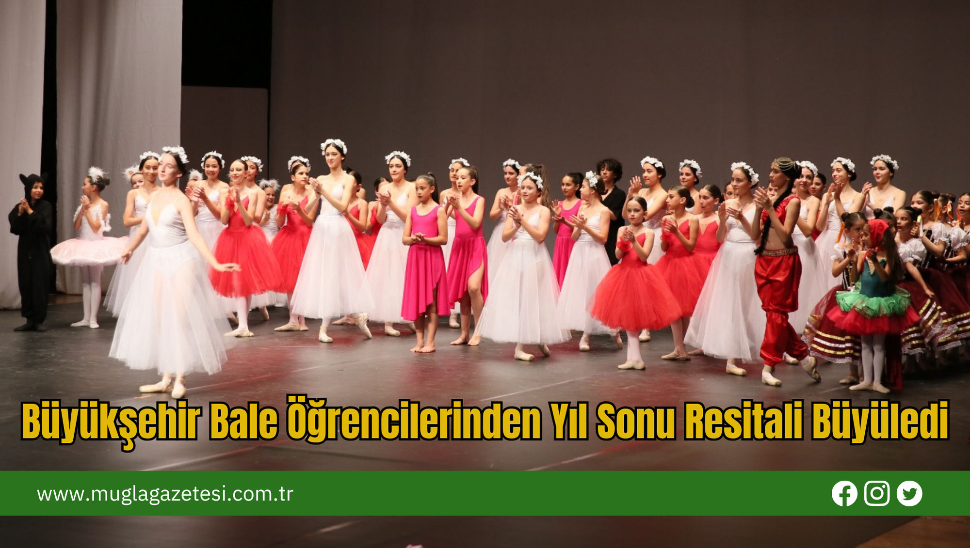Büyükşehir Bale Öğrencilerinden Yıl Sonu Resitali Büyüledi