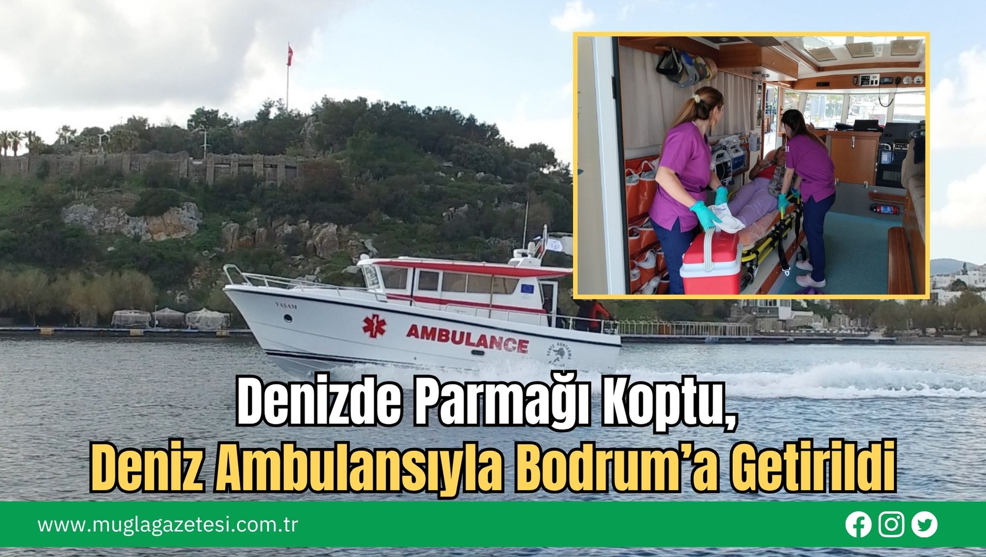 Denizde Parmağı Koptu, Deniz Ambulansıyla Bodrum’a Getirildi