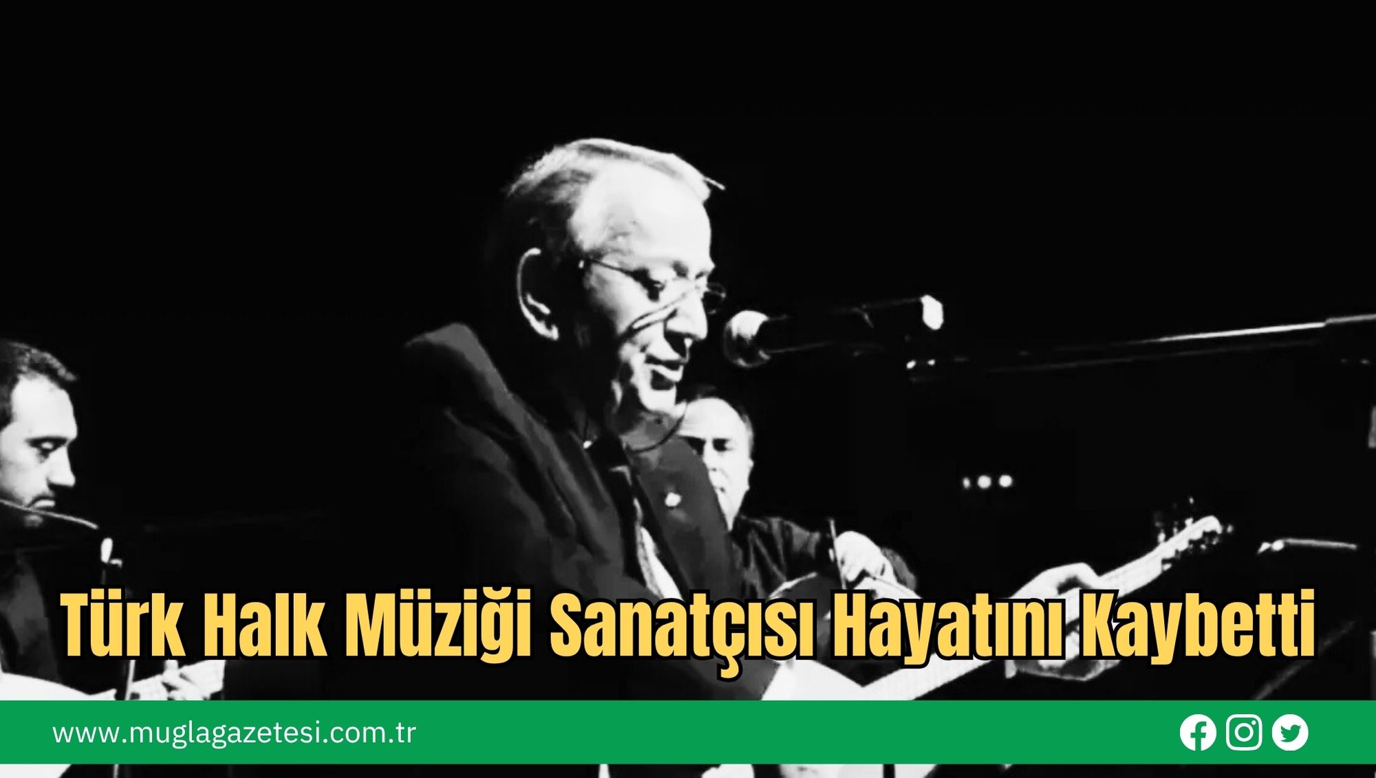 Türk Halk Müziği Sanatçısı Hayatını Kaybetti