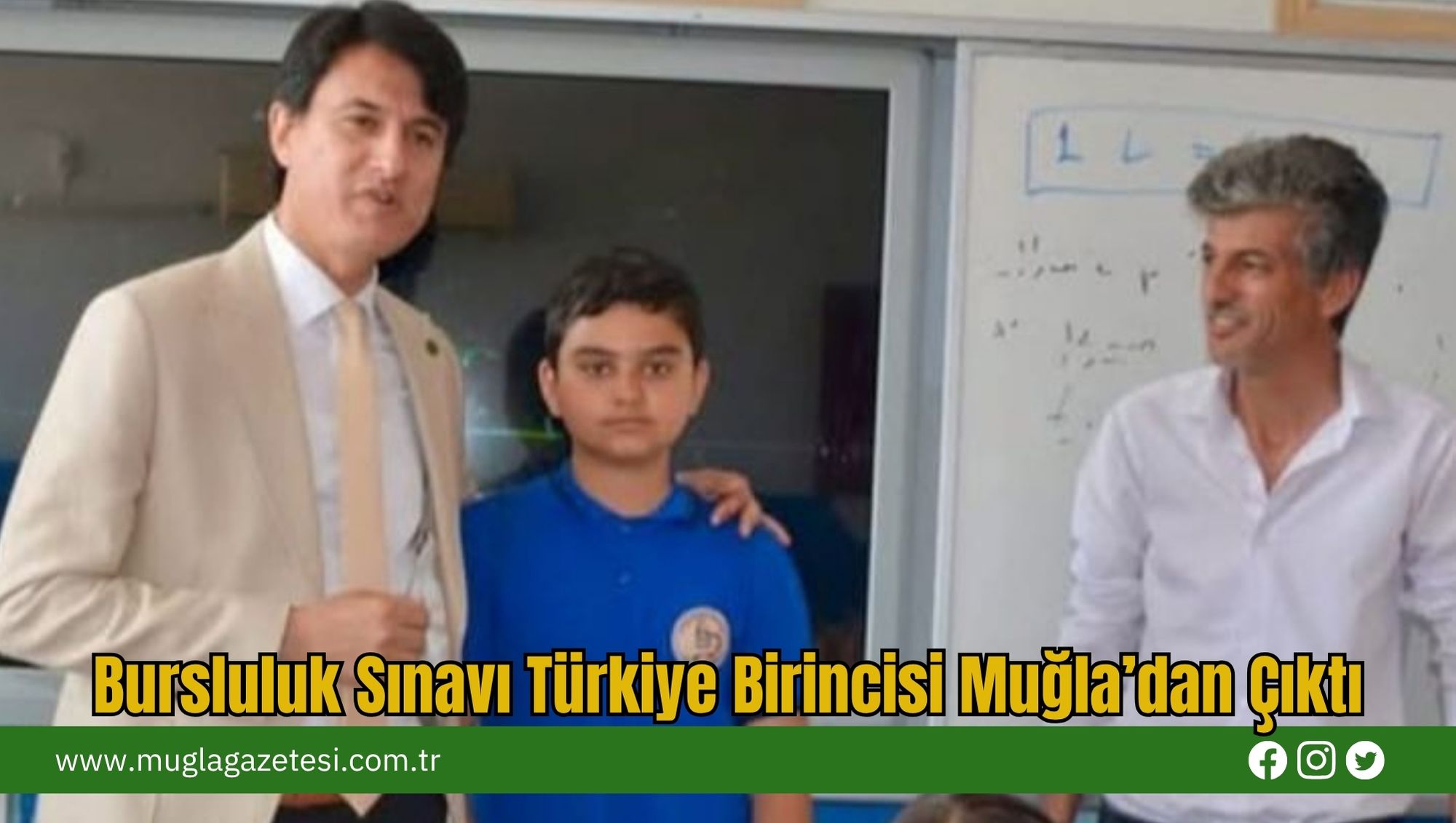 Bursluluk Sınavı Türkiye Birincisi Muğla’dan Çıktı