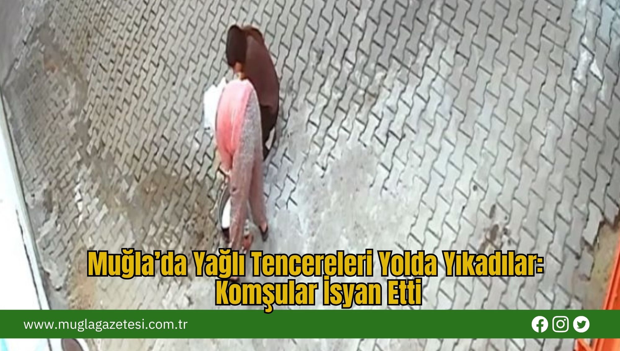 Muğla’da Yağlı Tencereleri Yolda Yıkadılar: Komşular İsyan Etti