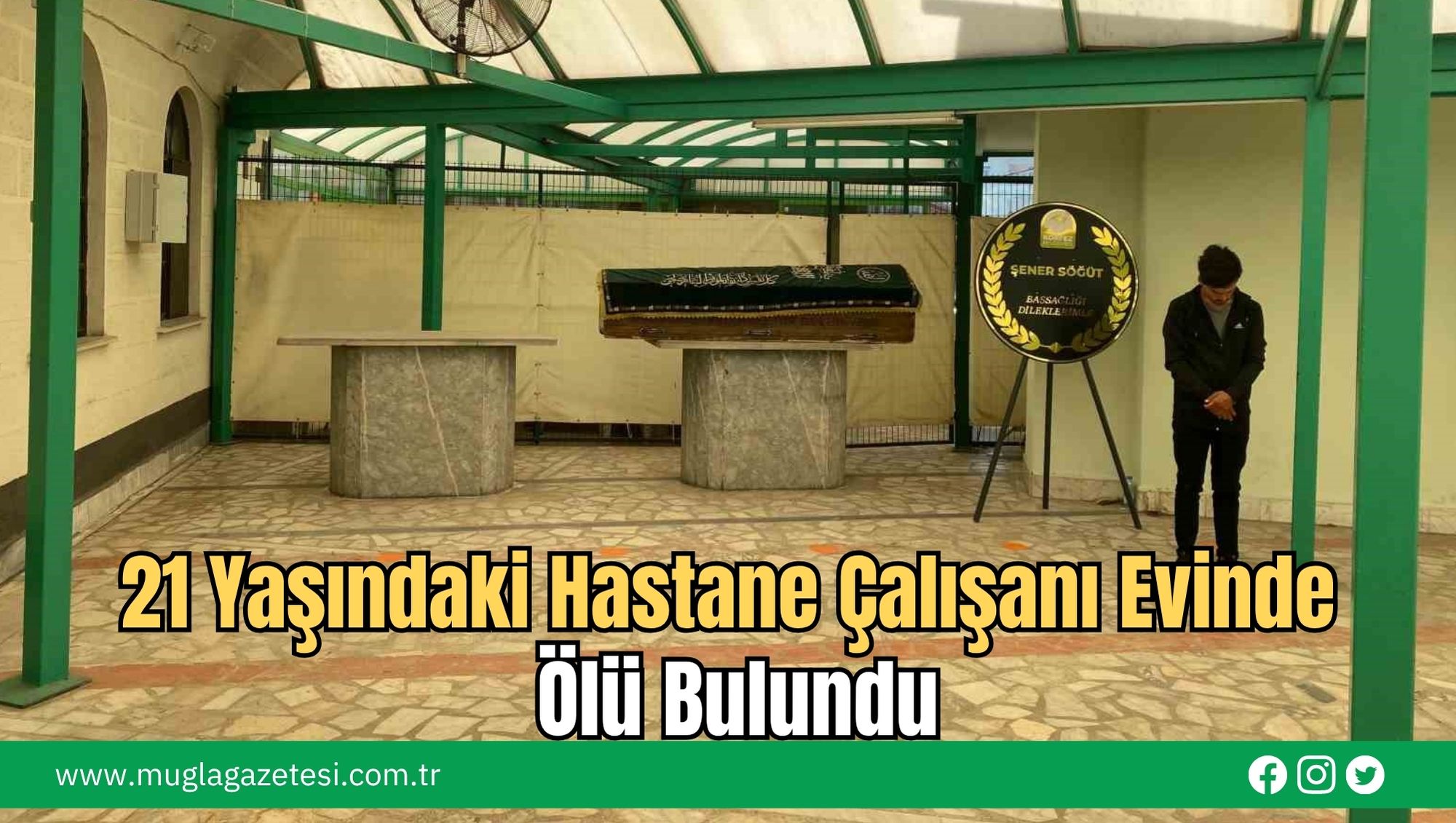 21 Yaşındaki Hastane Çalışanı Evinde Ölü Bulundu