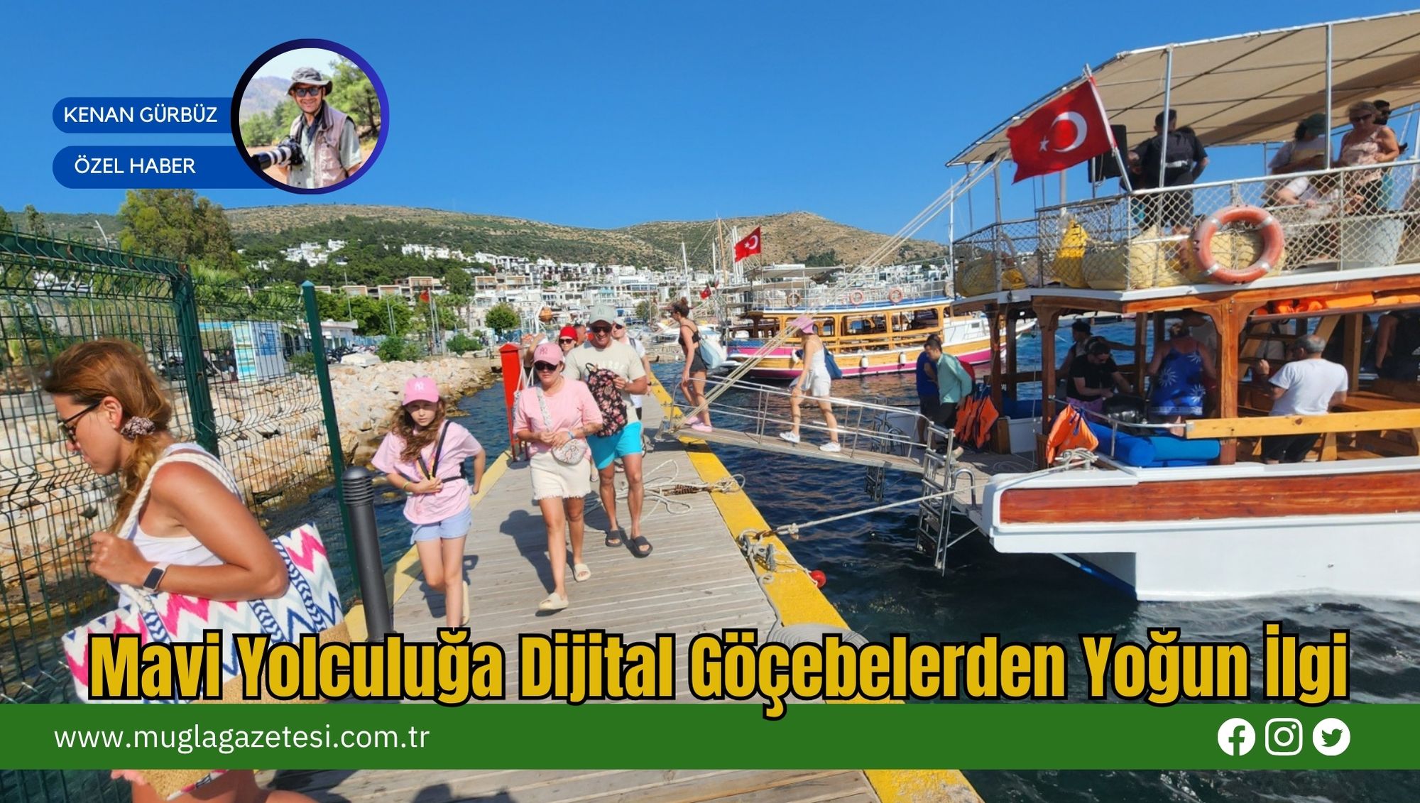 Mavi Yolculuğa Dijital Göçebelerden Yoğun İlgi