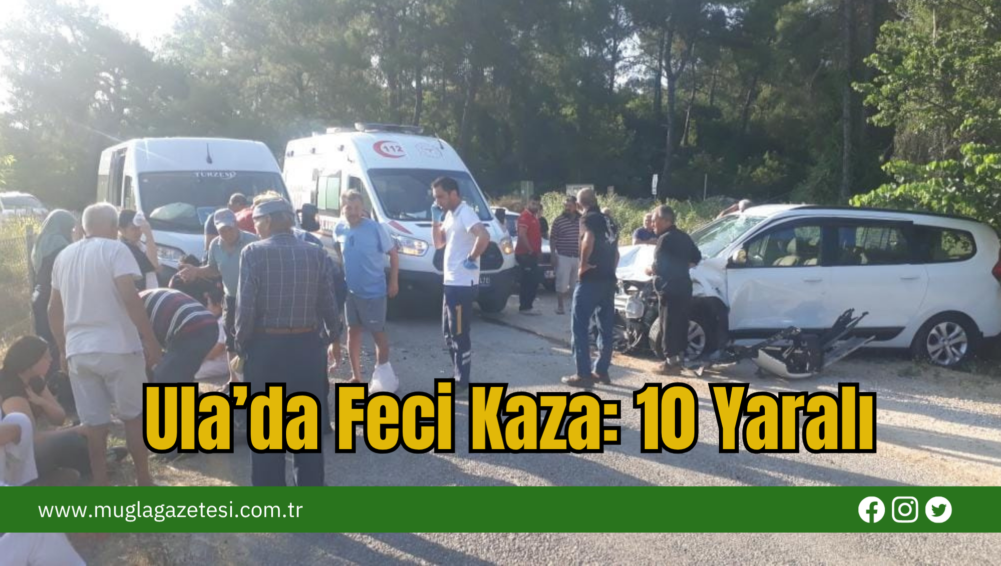 Ula'da Feci Kaza: 10 Yaralı