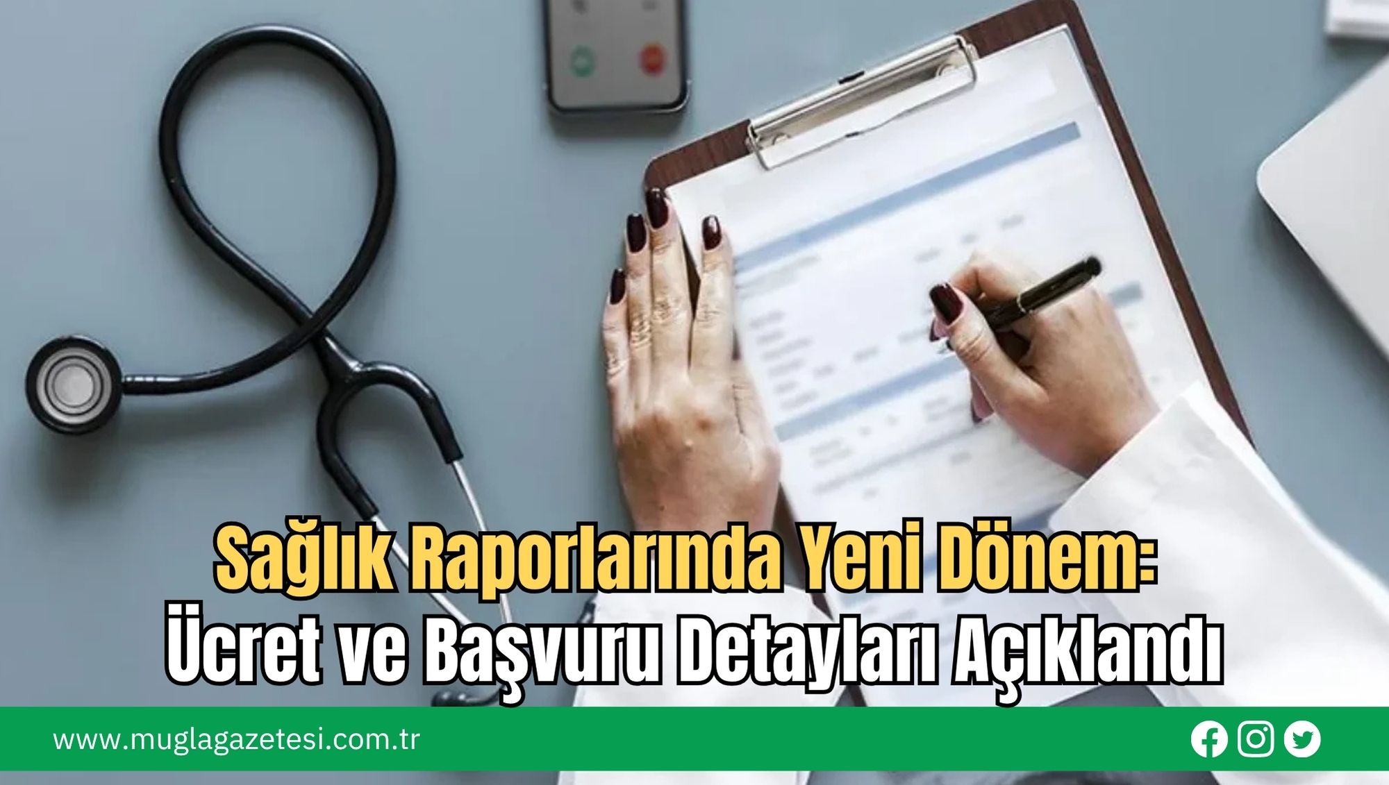 Sağlık Raporlarında Yeni Dönem: Ücret ve Başvuru Detayları Açıklandı