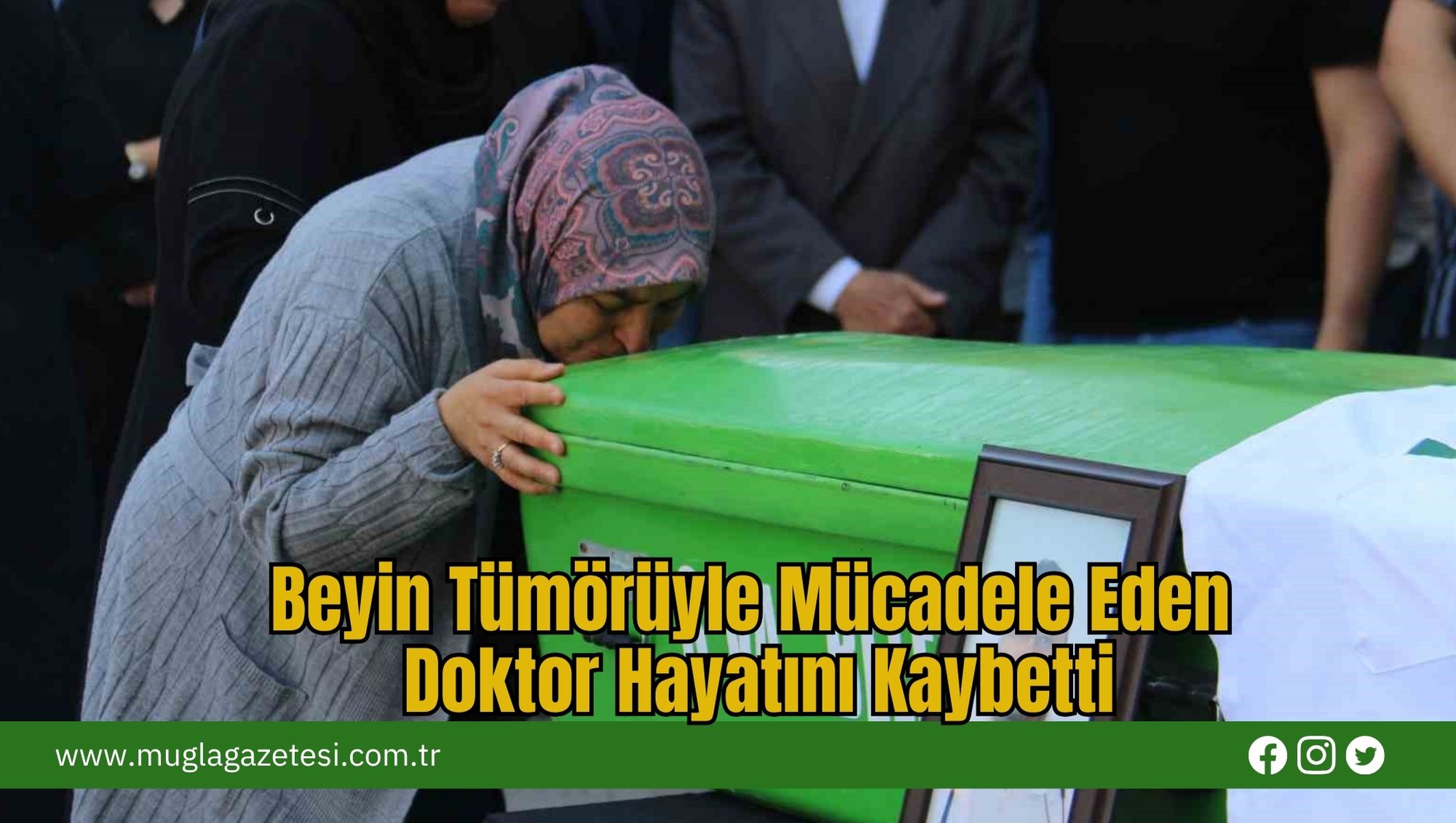 Beyin Tümörüyle Mücadele Eden Doktor Hayatını Kaybetti