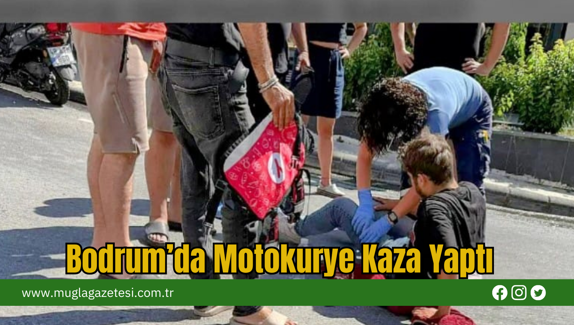Bodrum’da Motokurye Kaza Yaptı