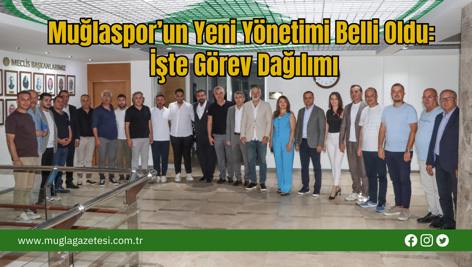 Muğlaspor’un Yeni Yönetimi Belli Oldu: İşte Görev Dağılımı