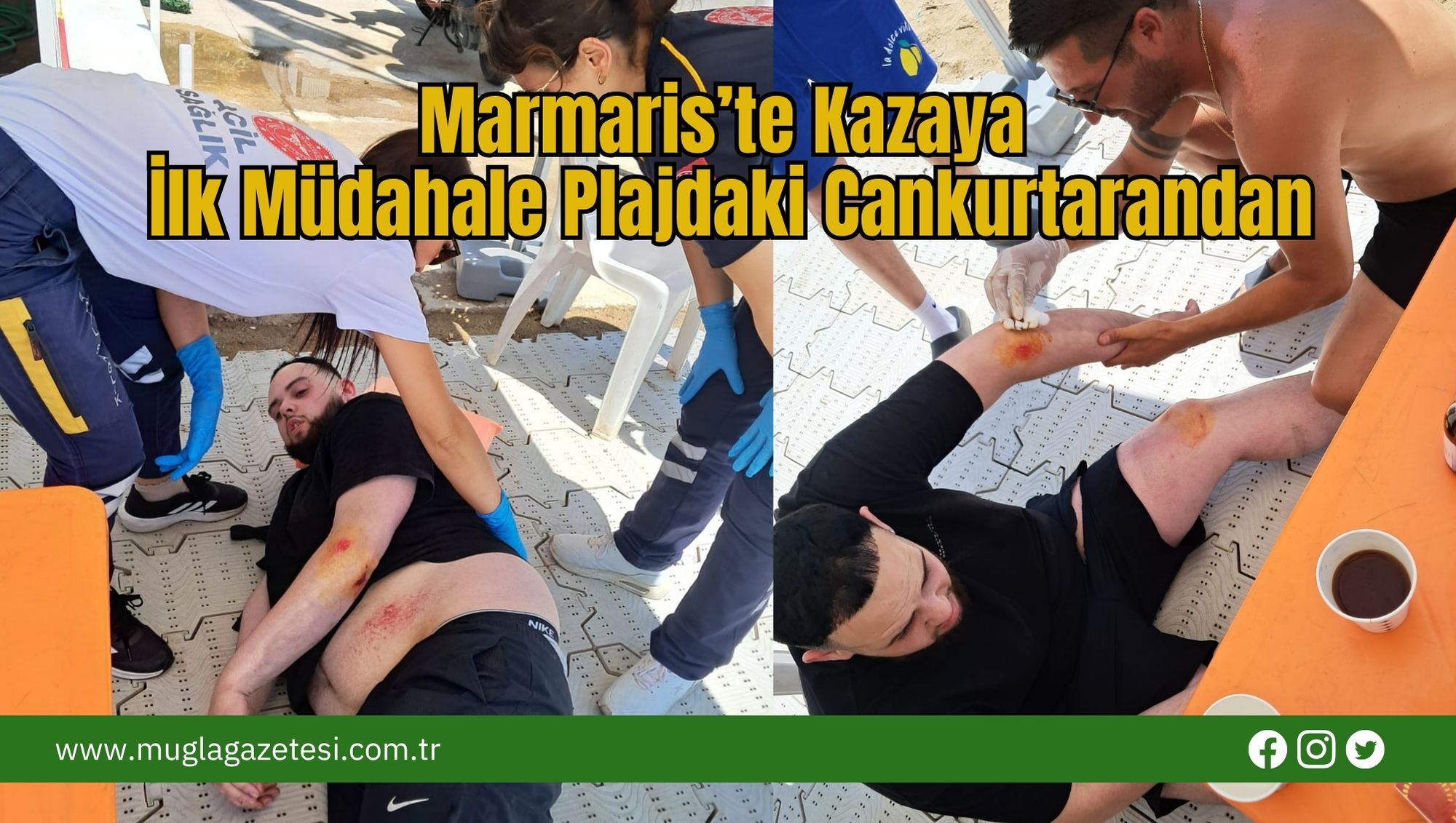 Marmaris’te Kazaya İlk Müdahale Plajdaki Cankurtarandan