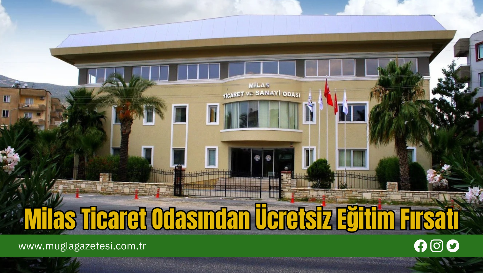Milas Ticaret Odasından Ücretsiz Eğitim Fırsatı