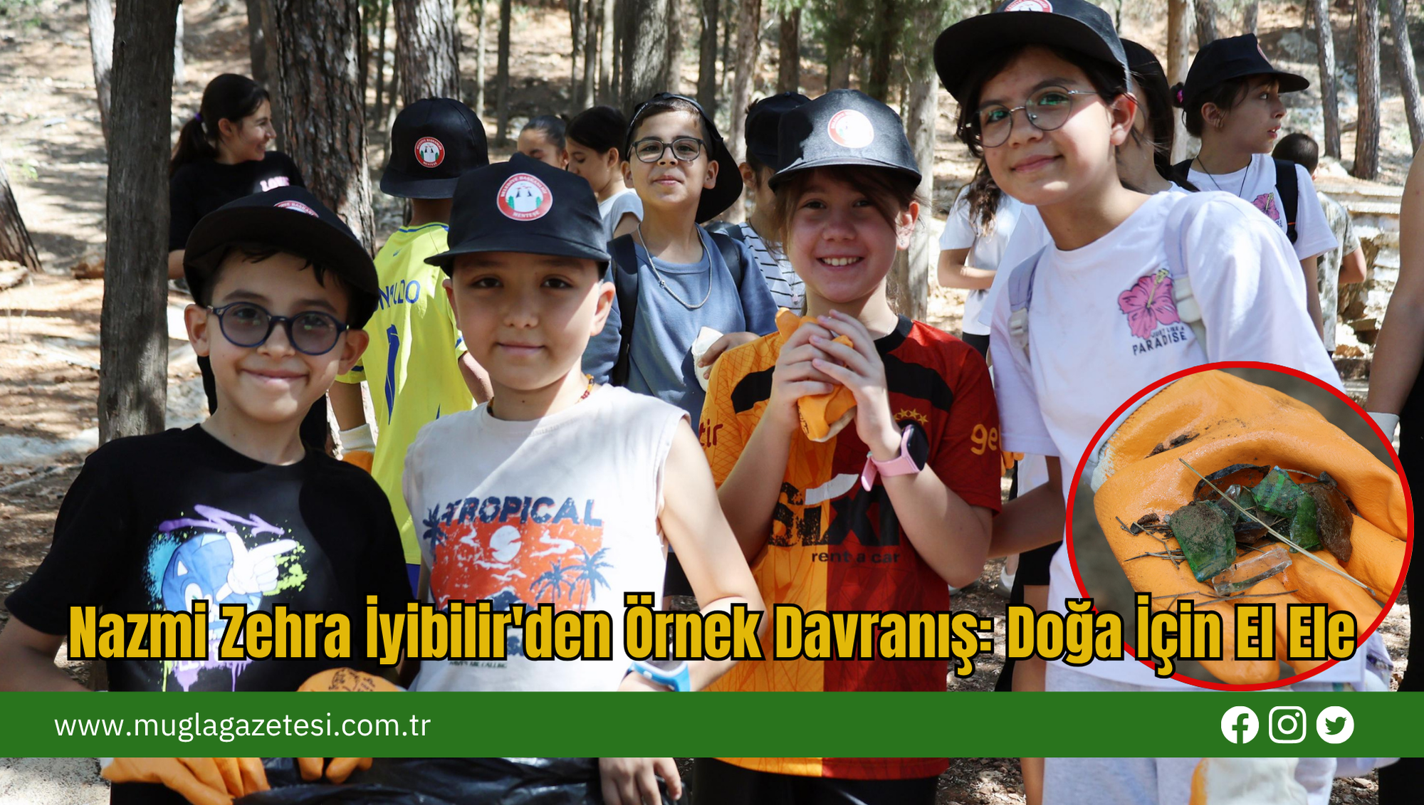 Nazmi Zehra İyibilir'den Örnek Davranış: Doğa İçin El Ele