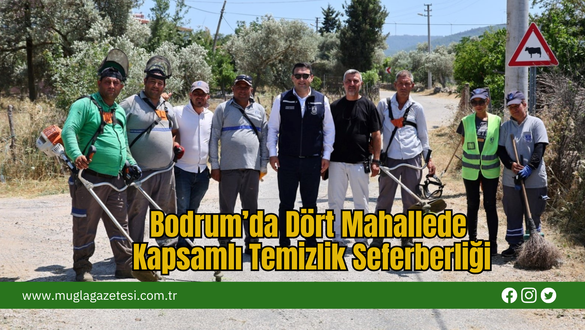 Bodrum’da Dört Mahallede Kapsamlı Temizlik Seferberliği