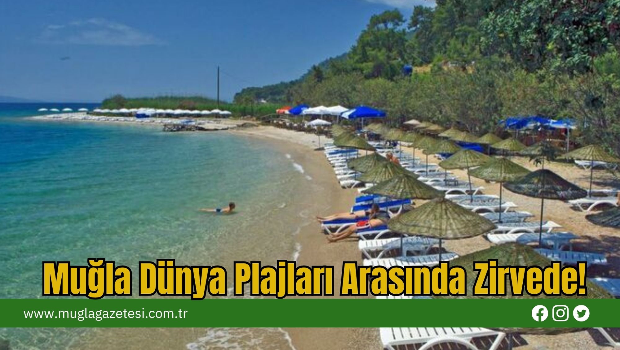 Muğla Dünya Plajları Arasında Zirvede!
