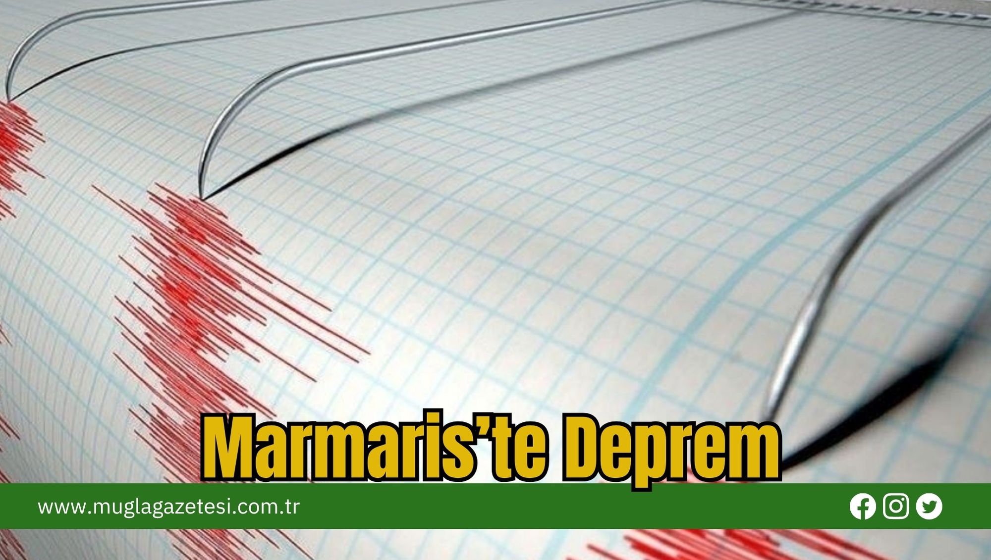 Marmaris’te Deprem