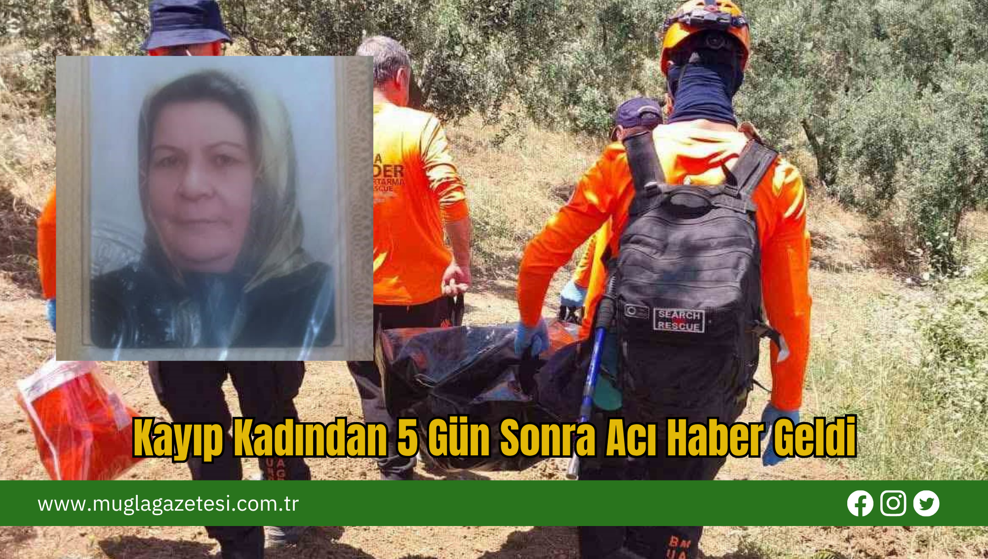 Kayıp Kadından 5 Gün Sonra Acı Haber Geldi