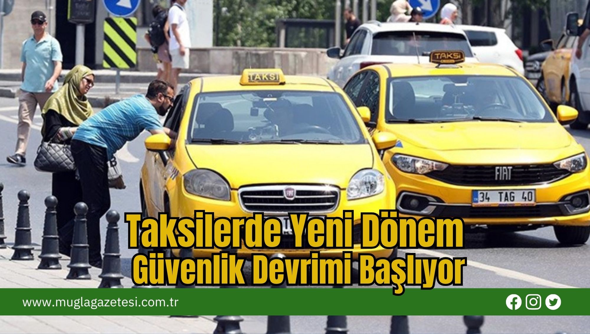 Taksilerde Yeni Dönem: Güvenlik Devrimi Başlıyor