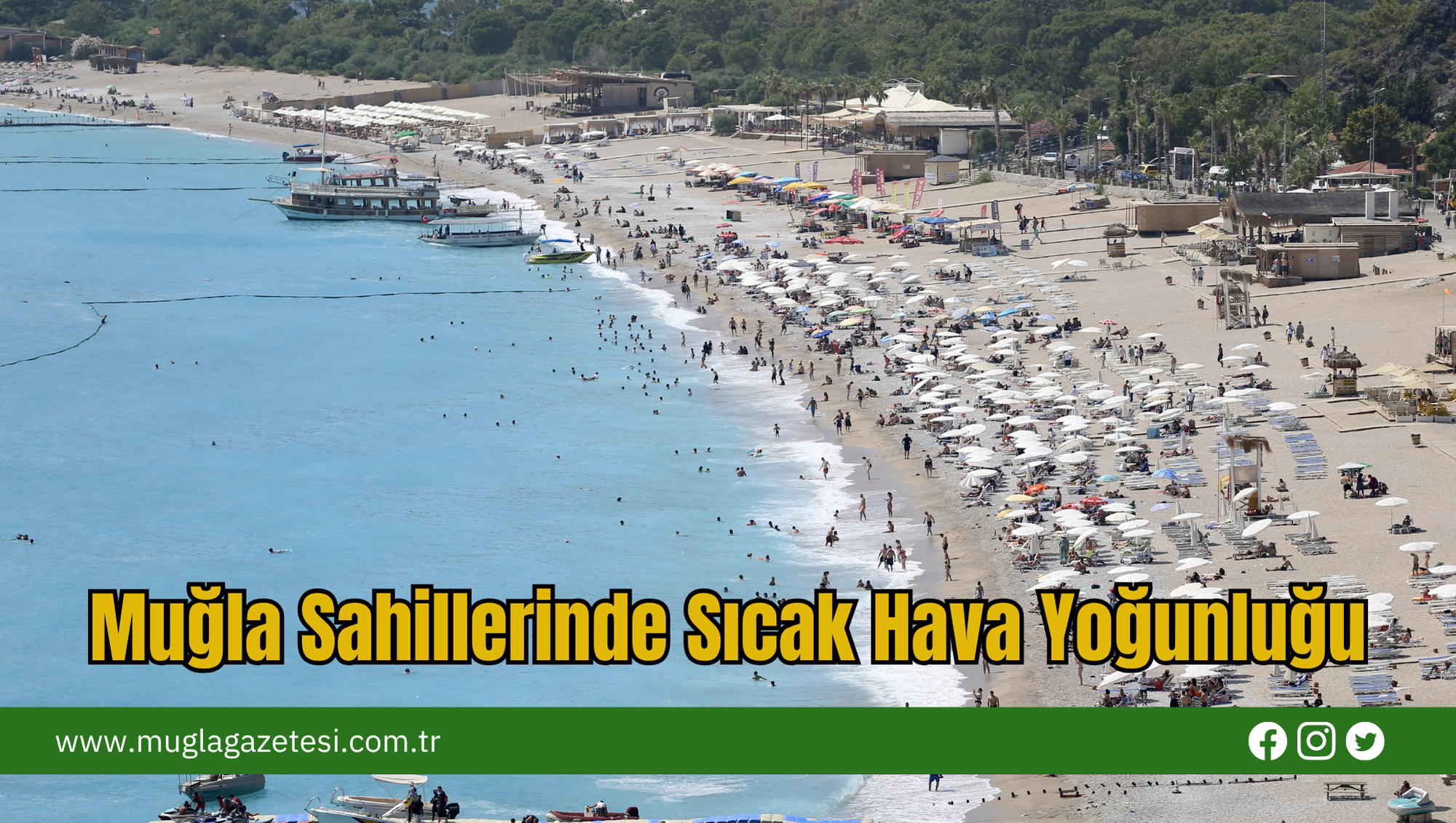 Muğla Sahillerinde Sıcak Hava Yoğunluğu
