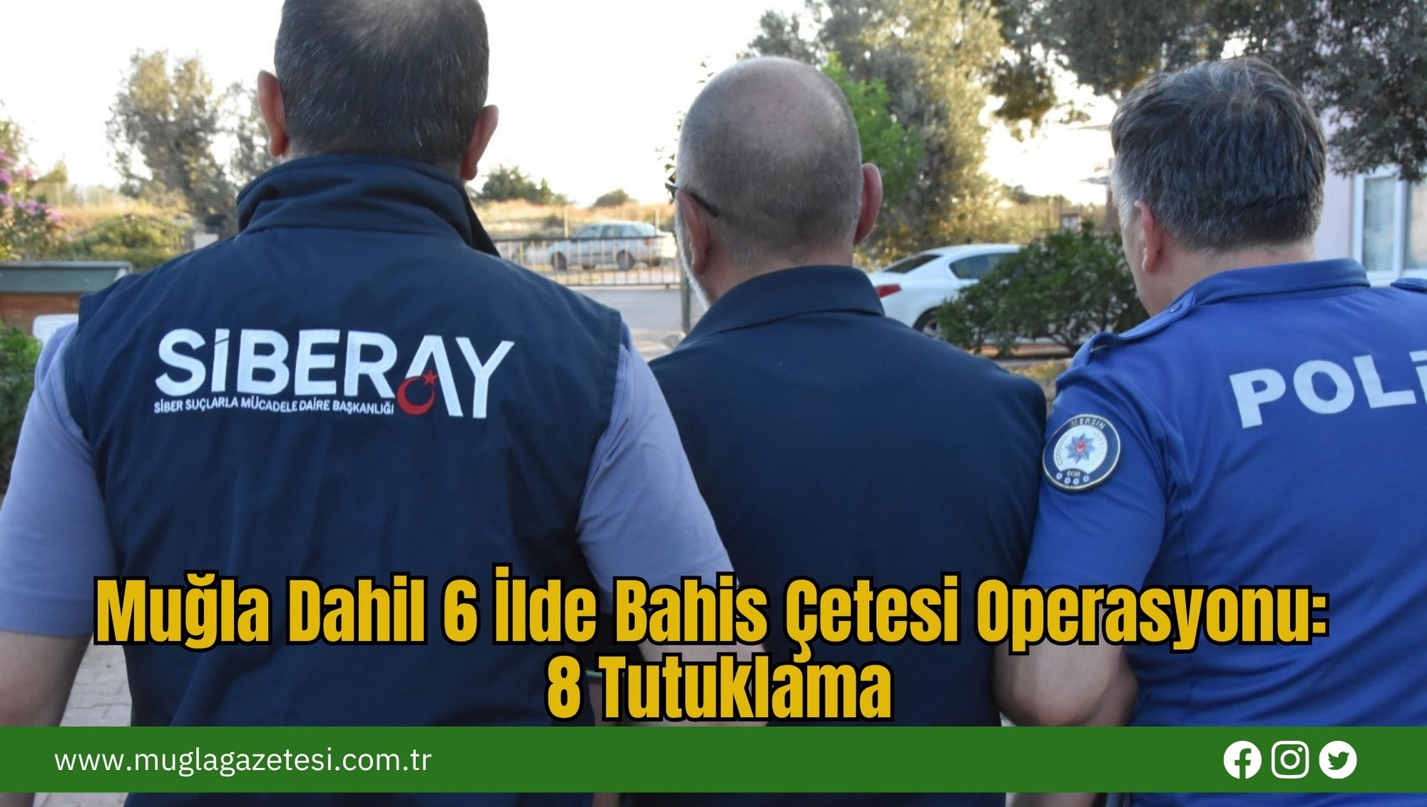 Muğla Dahil 6 İlde Bahis Çetesi Operasyonu: 8 Tutuklama