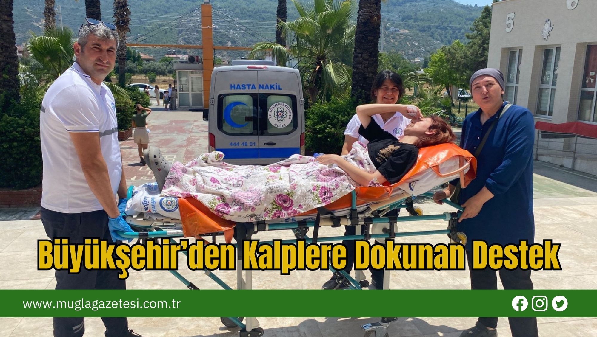 Büyükşehir’den Kalplere Dokunan Destek