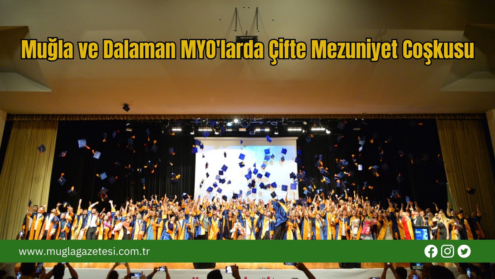 Muğla ve Dalaman MYO'larda Çifte Mezuniyet Coşkusu