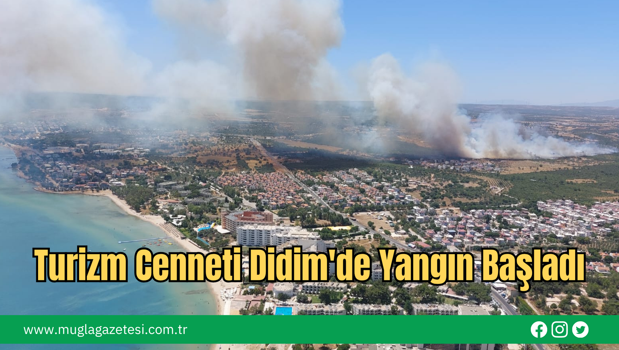 Turizm Cenneti Didim'de Yangın Başladı