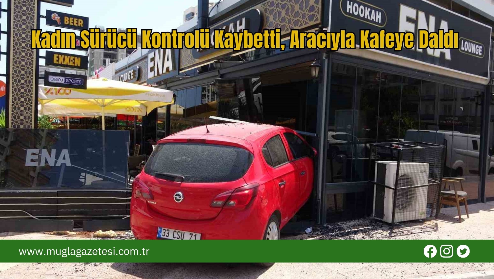 Kadın Sürücü Kontrolü Kaybetti, Aracıyla Kafeye Daldı