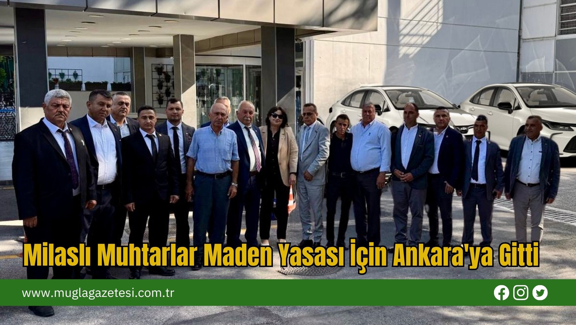 Milaslı Muhtarlar Maden Yasası İçin Ankara'ya Gitti