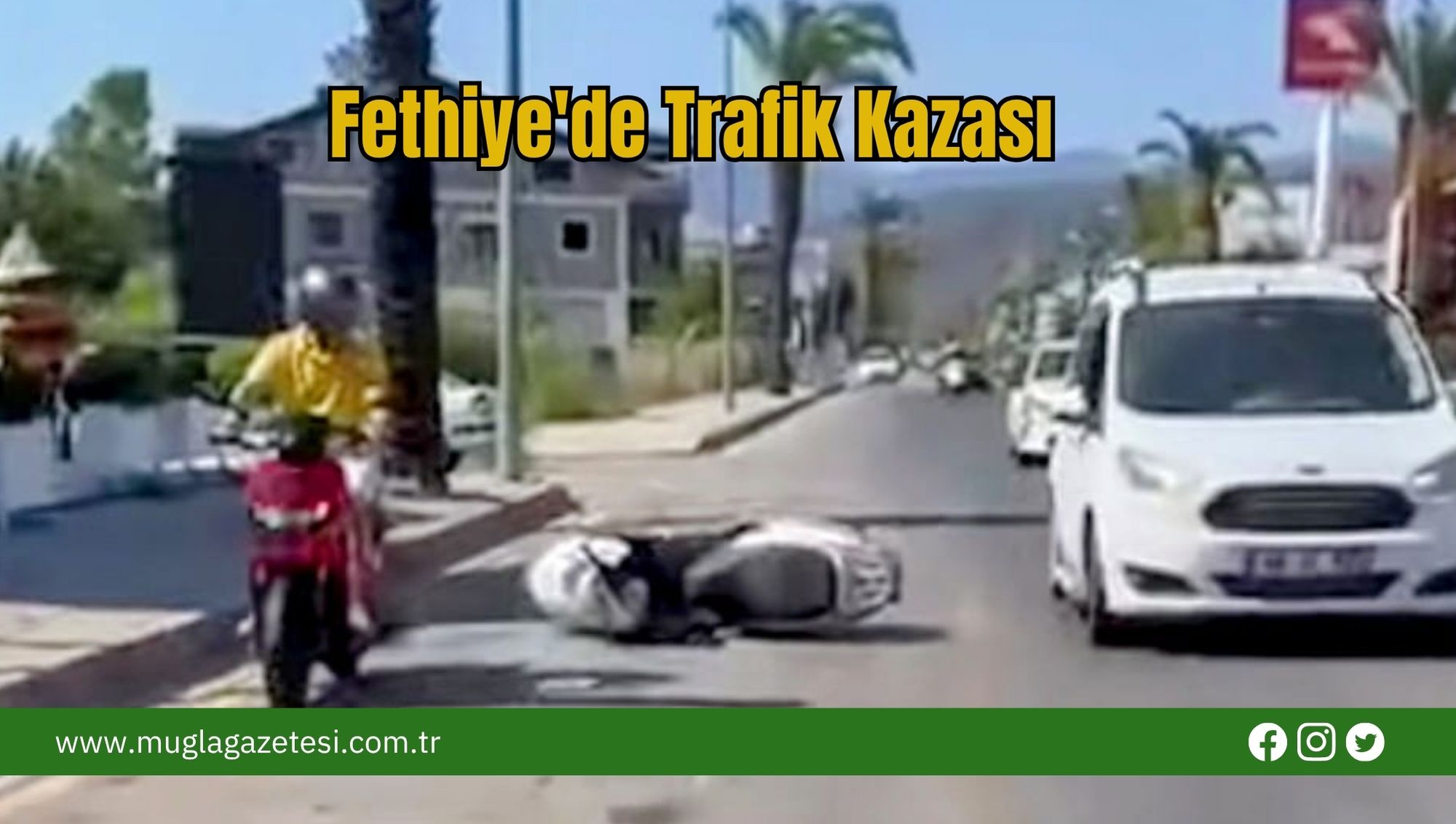 Fethiye'de Trafik Kazası