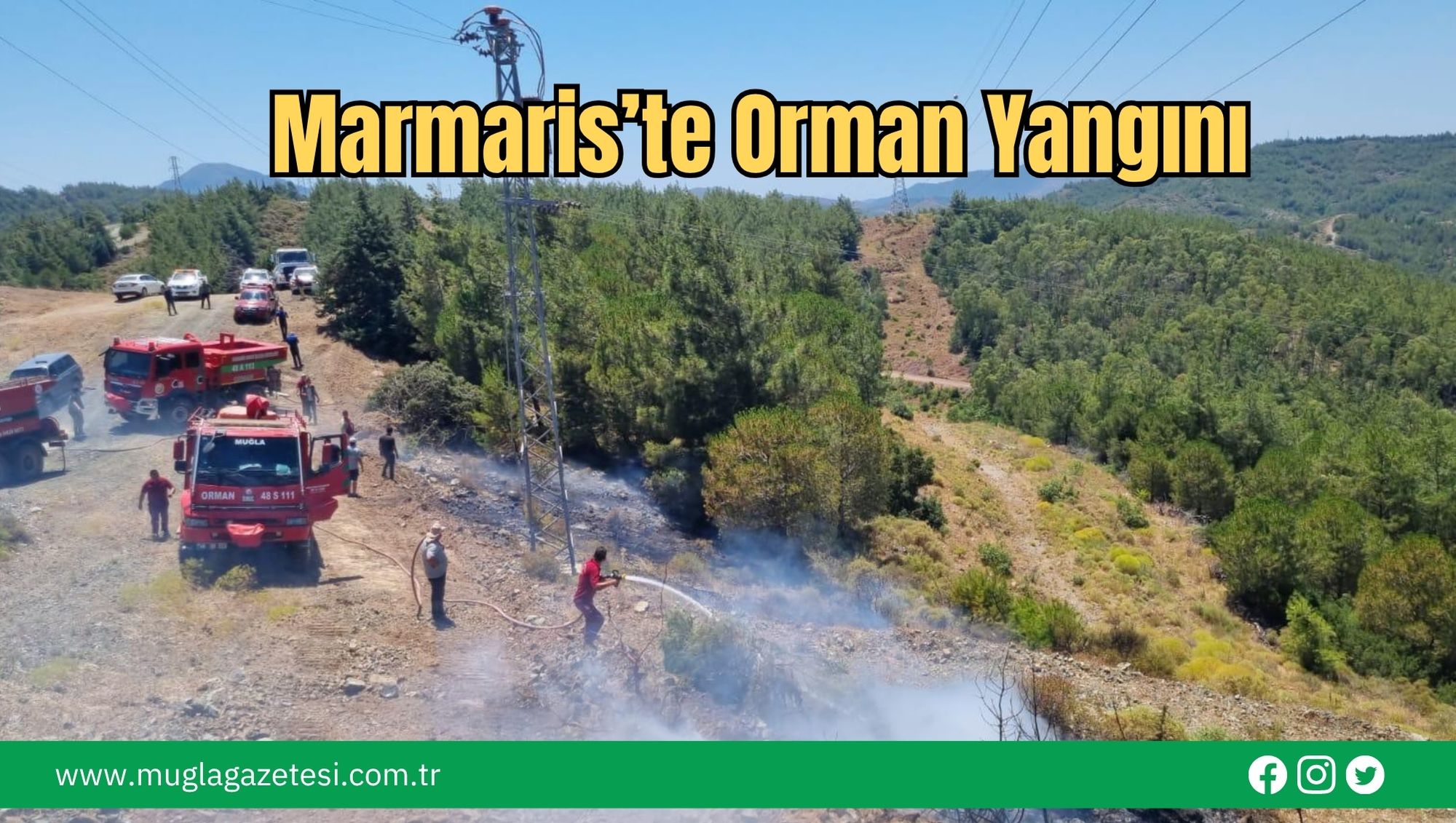Marmaris’te Orman Yangını