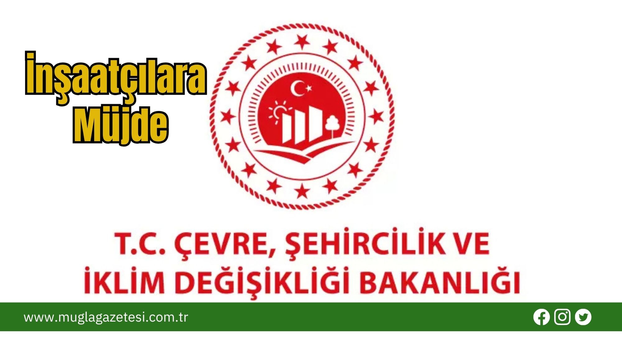 İnşaatçılara Müjde