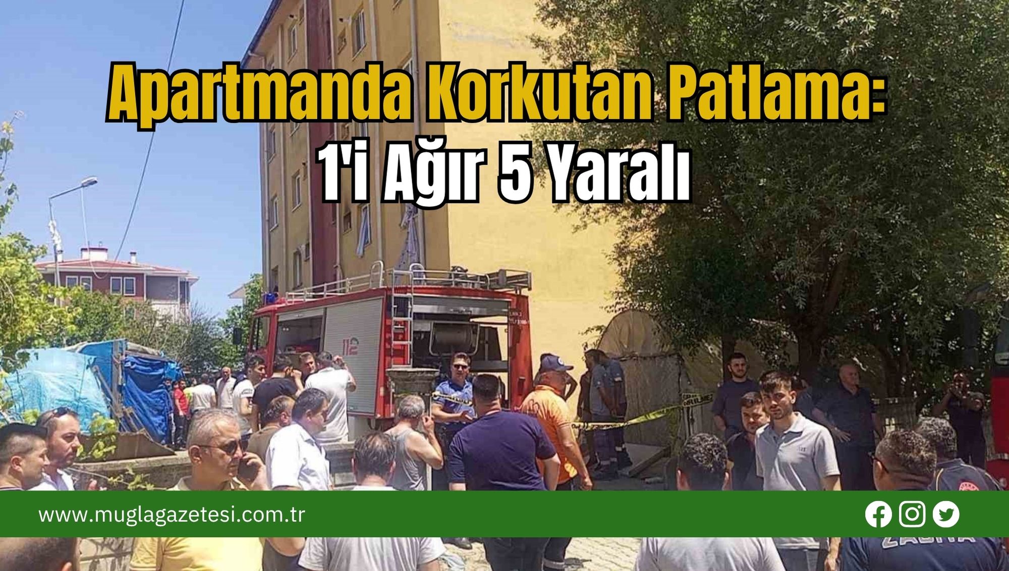 Apartmanda Korkutan Patlama: 1'i Ağır 5 Yaralı