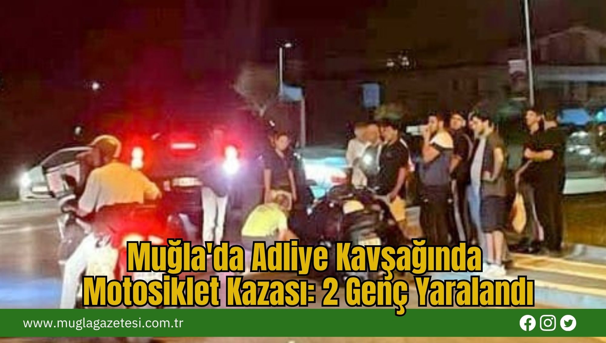 Muğla'da Adliye Kavşağında Motosiklet Kazası: 2 Genç Yaralandı
