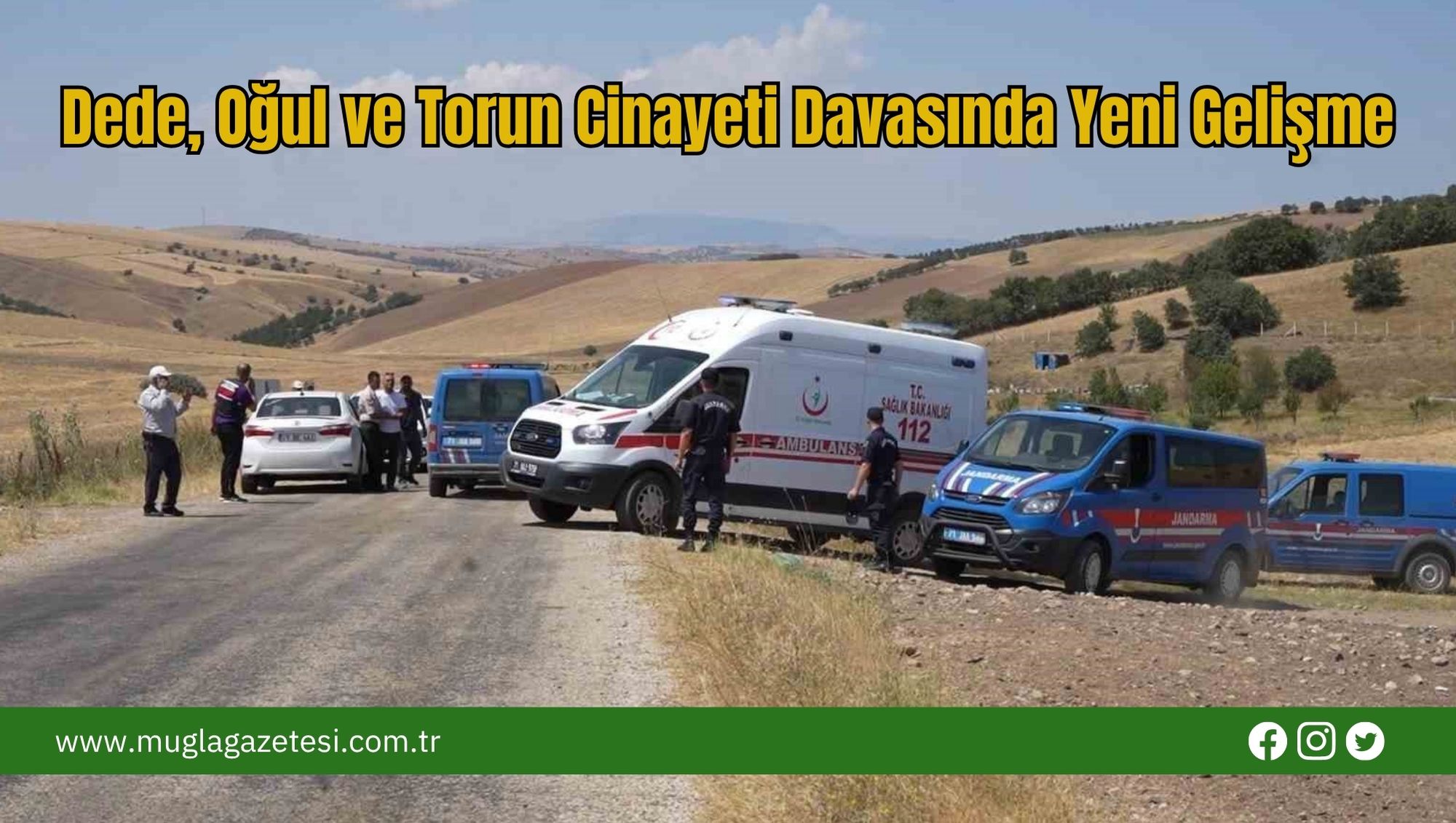 Dede, Oğul ve Torun Cinayeti Davasında Yeni Gelişme