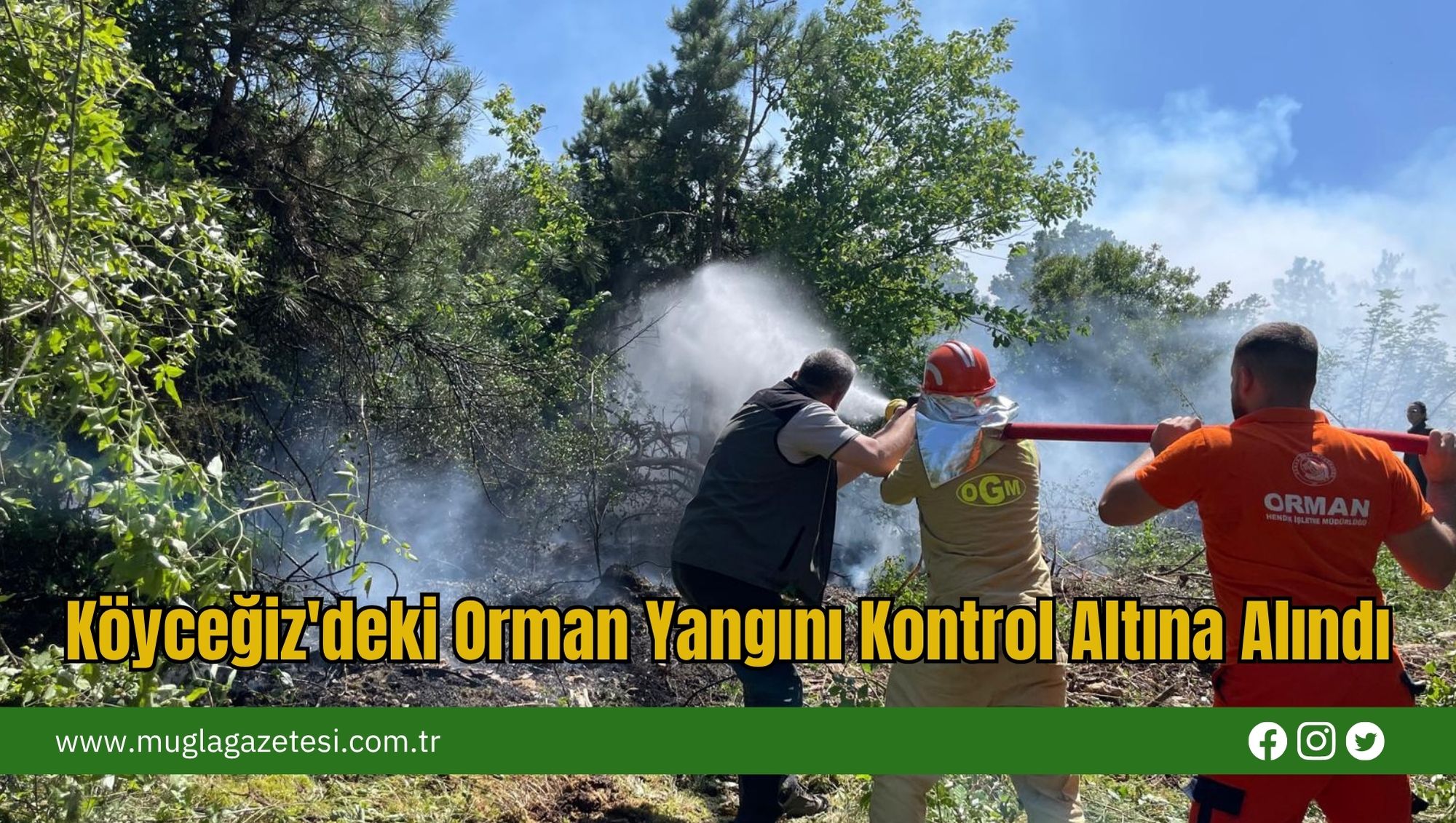 Köyceğiz'deki Orman Yangını Kontrol Altına Alındı