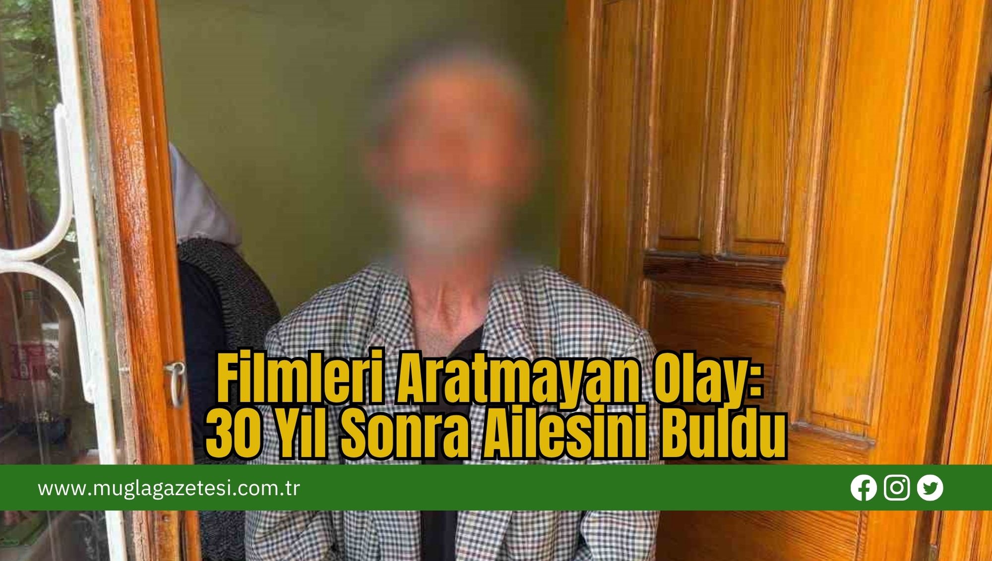 Filmleri Aratmayan Olay: 30 Yıl Sonra Ailesini Buldu