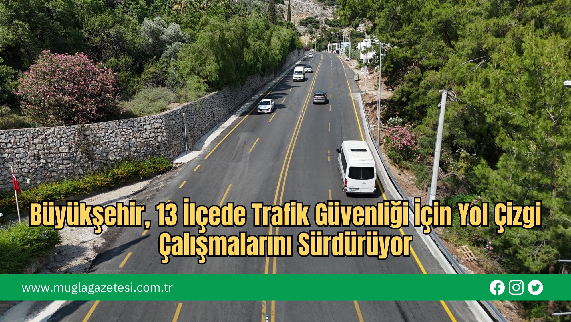 Büyükşehir, 13 İlçede Trafik Güvenliği İçin Yol Çizgi Çalışmalarını Sürdürüyor