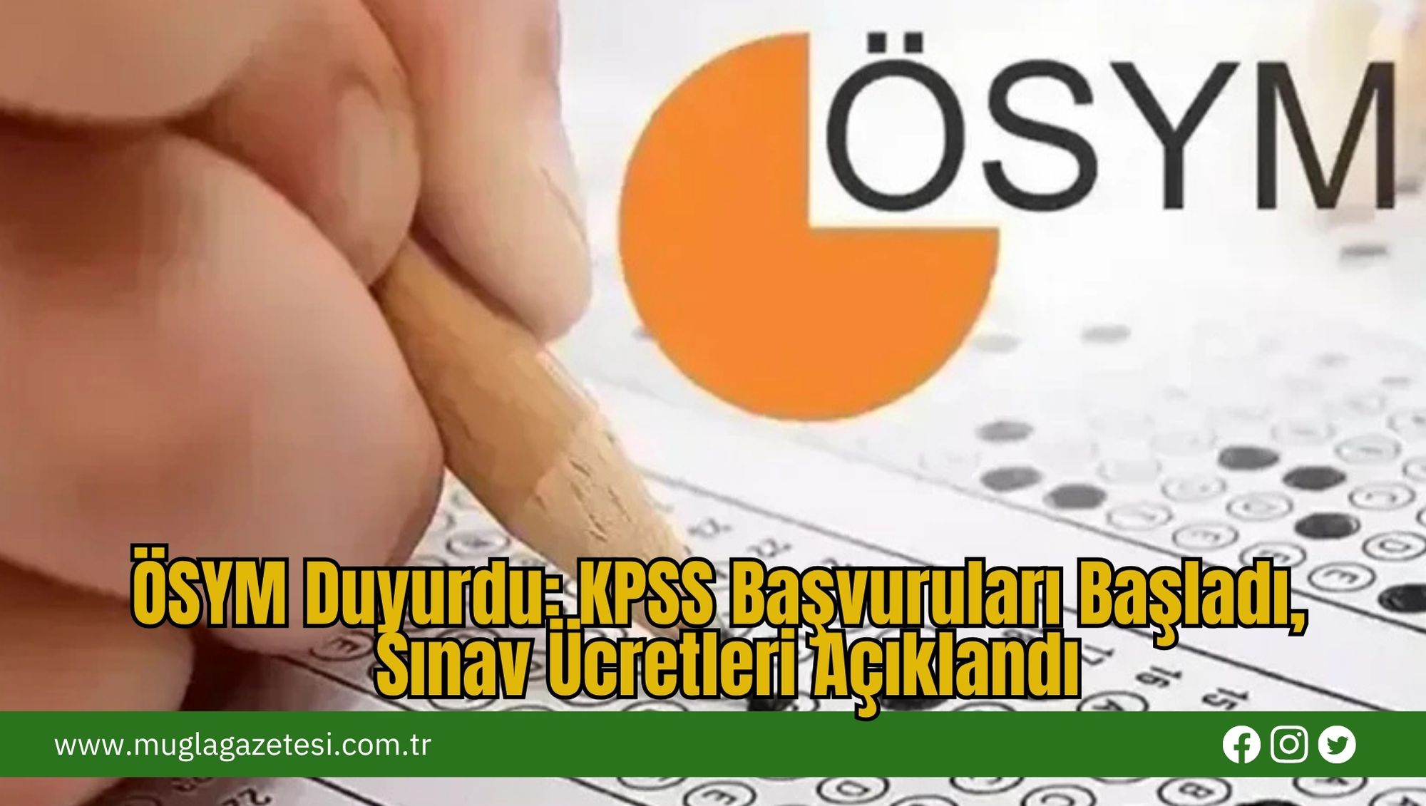 ÖSYM Duyurdu: KPSS Başvuruları Başladı, Sınav Ücretleri Açıklandı