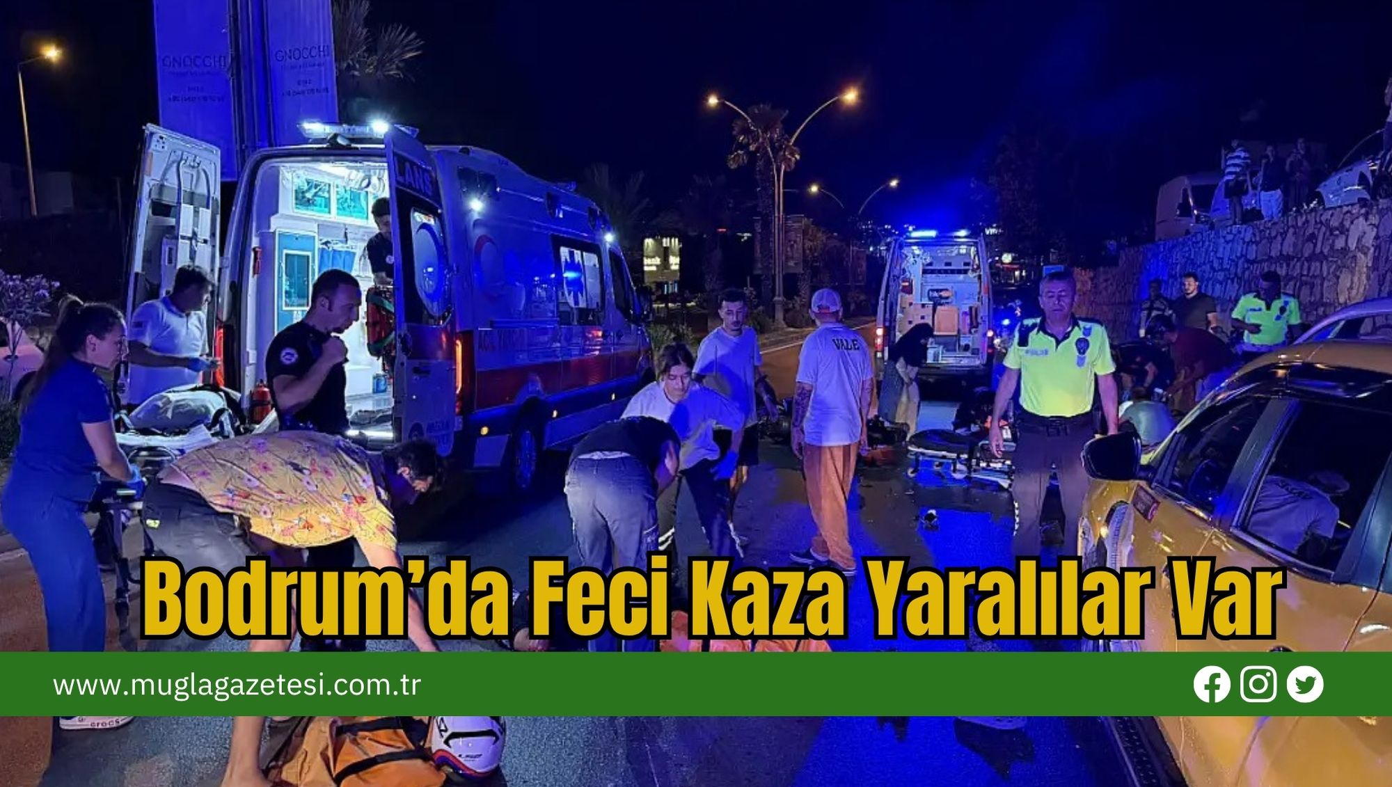Bodrum’da Feci Kaza Yaralılar Var