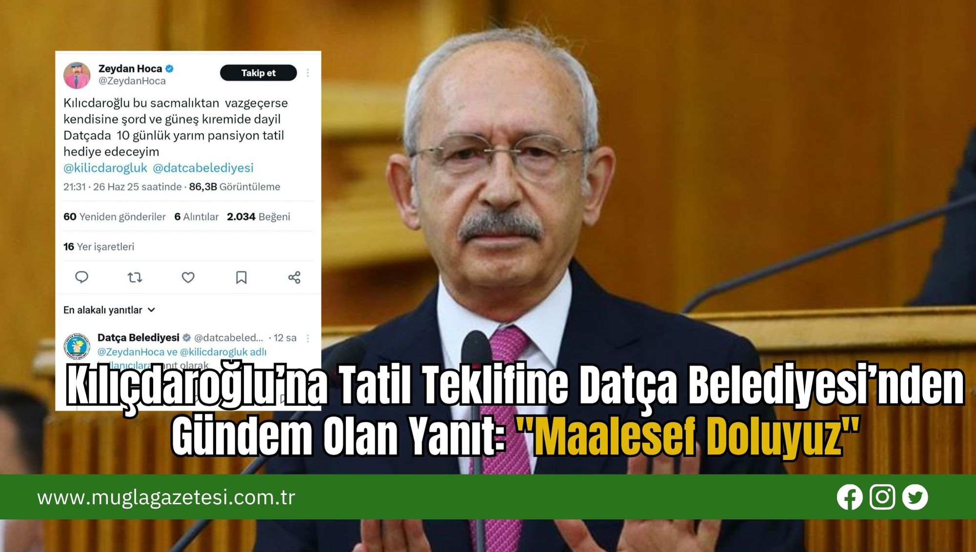 Kılıçdaroğlu’na Tatil Teklifine Datça Belediyesi’nden Gündem Olan Yanıt: 