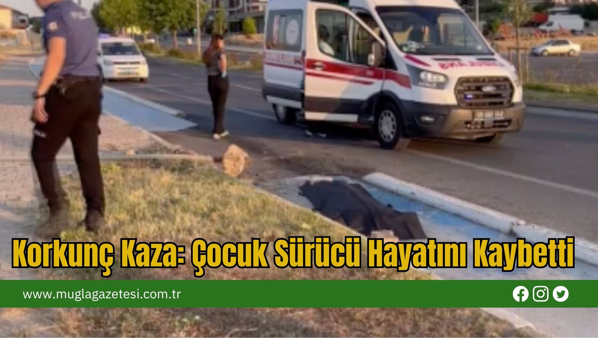 Korkunç Kaza: Çocuk Sürücü Hayatını Kaybetti