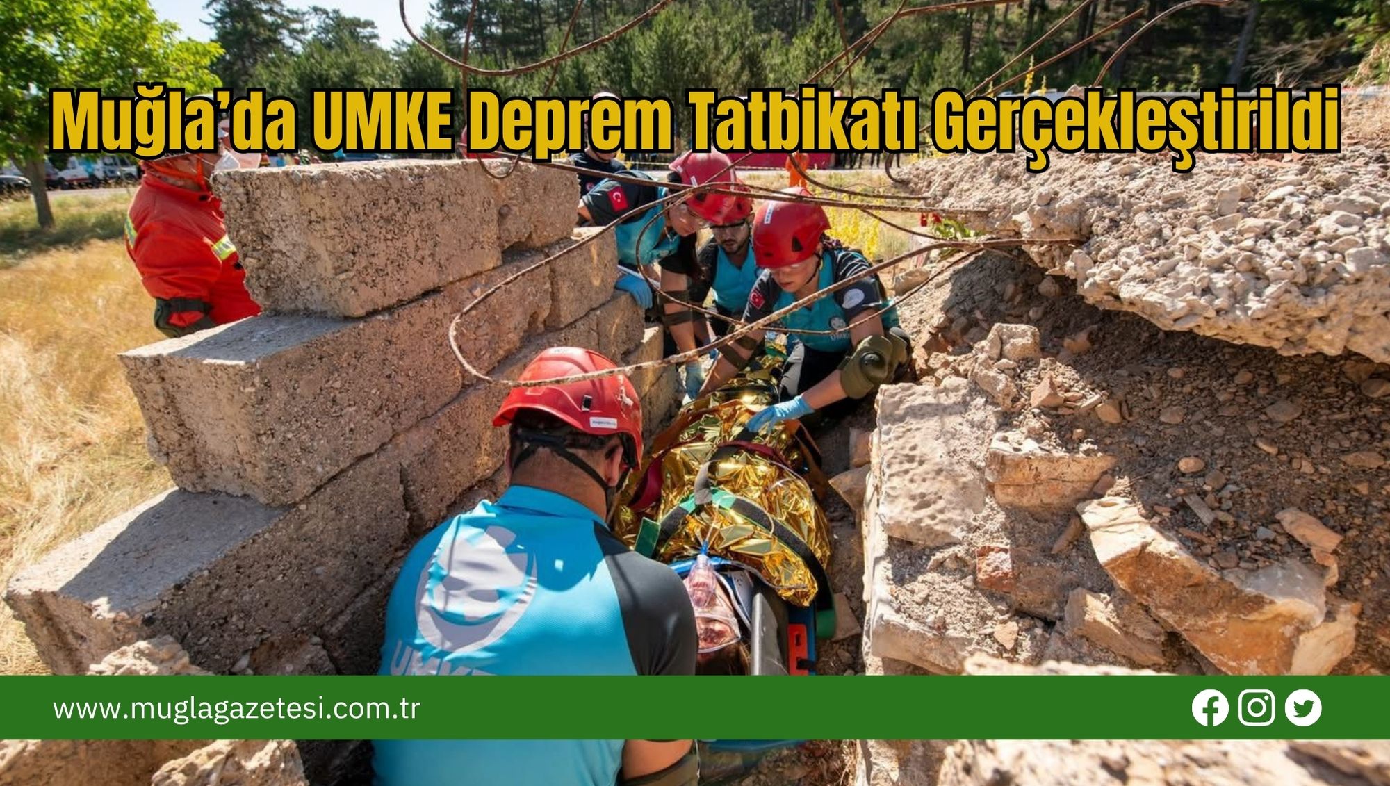 Muğla’da UMKE Deprem Tatbikatı Gerçekleştirildi