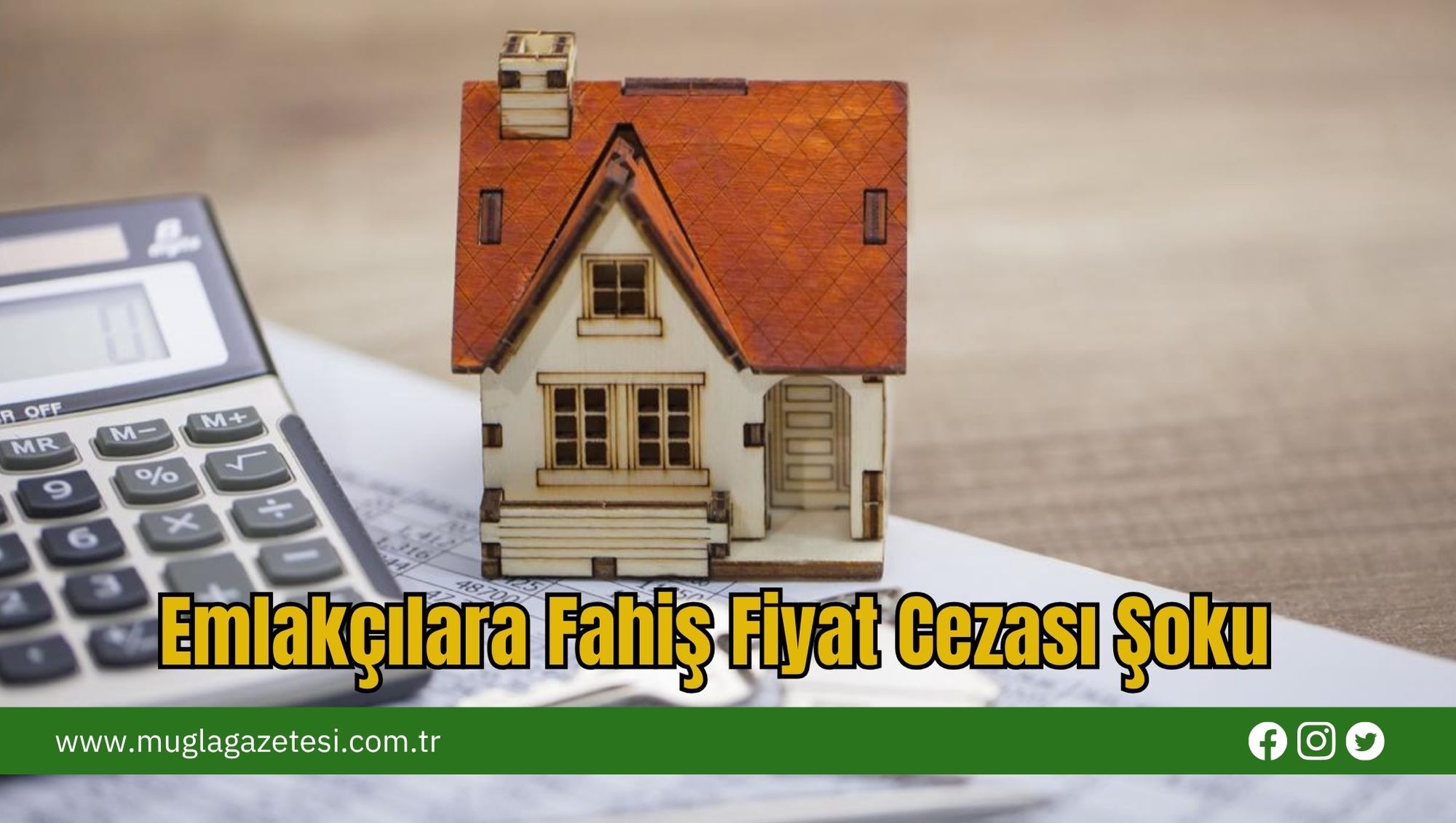 Emlakçılara Fahiş Fiyat Cezası Şoku